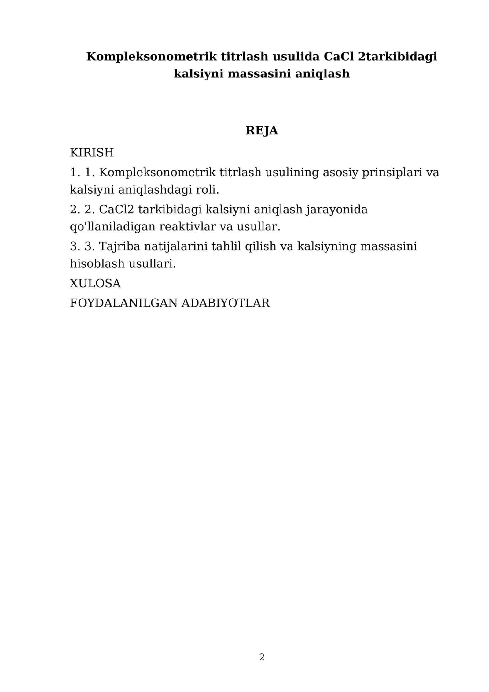 Kompleksonometrik titrlash usulida CaCl2 tarkibidagi kalsiyni massasini aniqlash 2