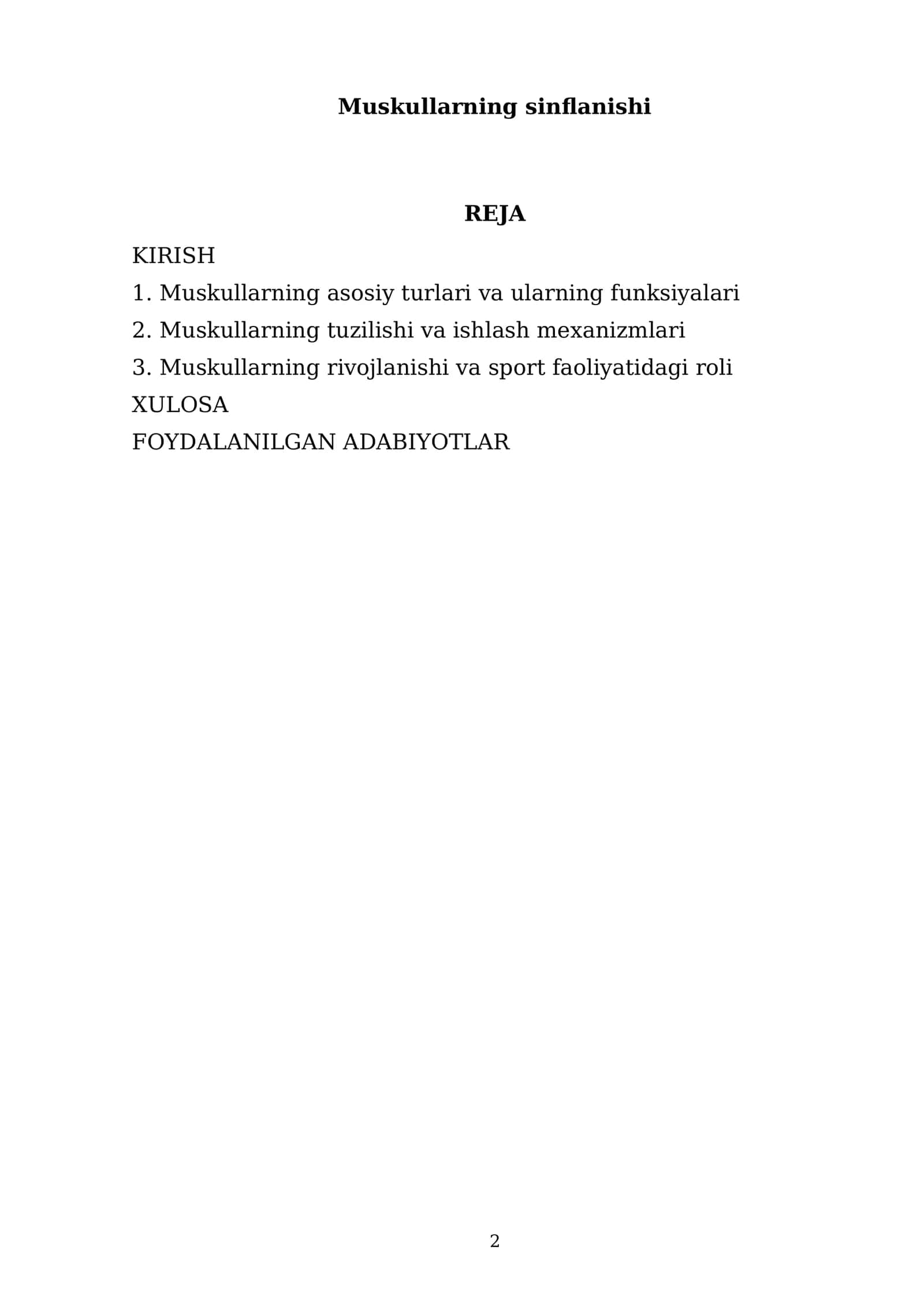 Muskullarning sinflanishi, inson organizmining harakat 2
