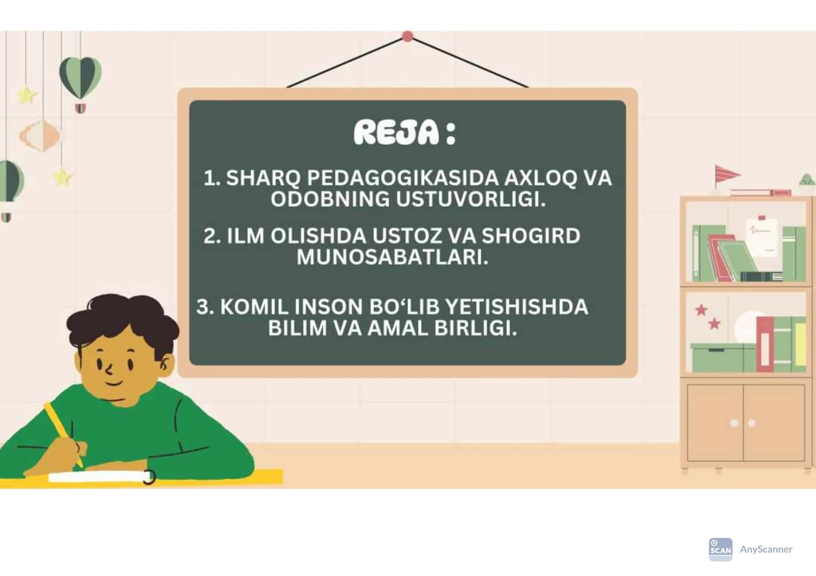 Sharq pedagogik taʼlimotida taʼlimiy axloqiy qarashlar. 2