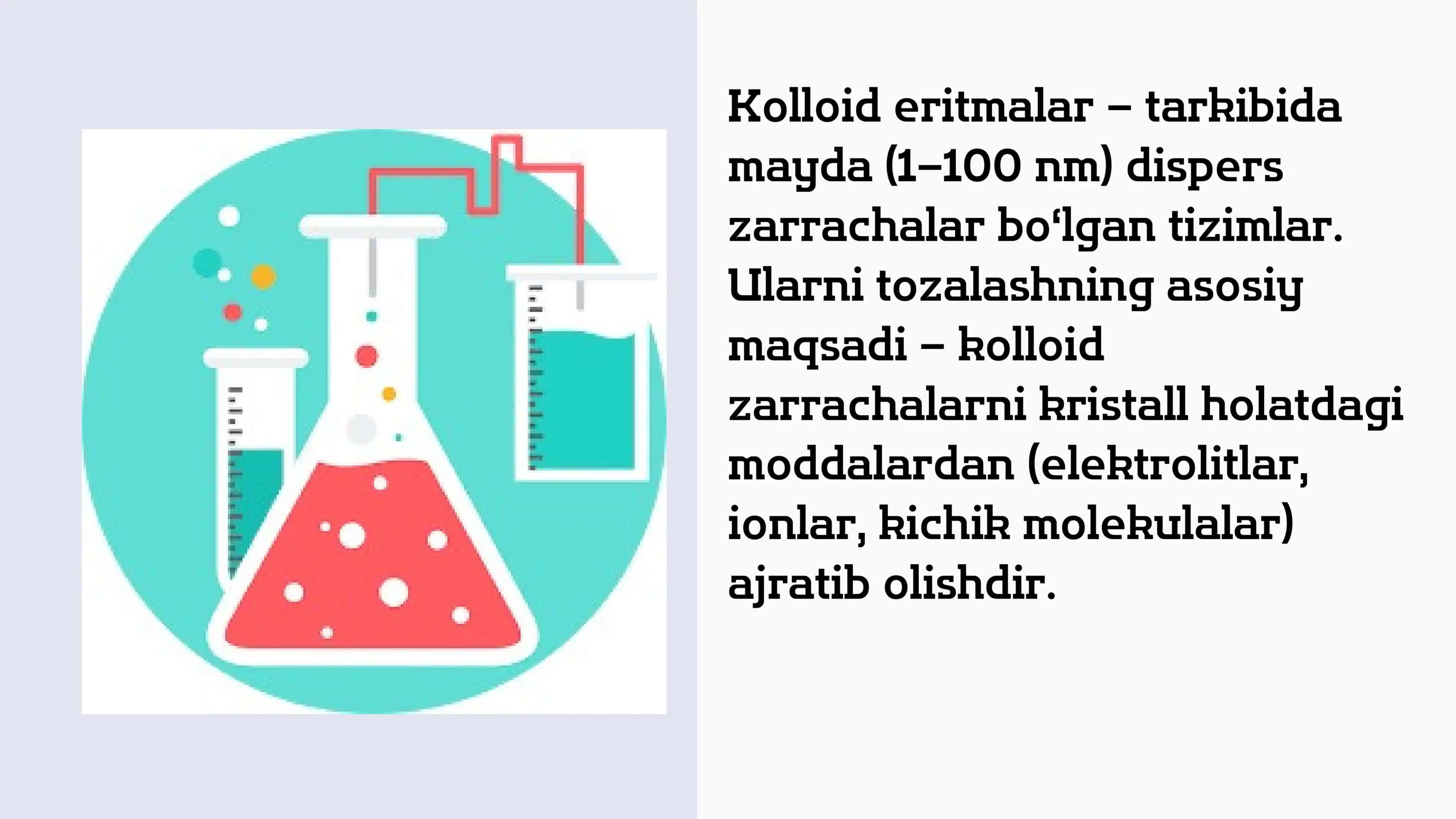 Kolloid eritmalarni tozalash usullari va dializ 2
