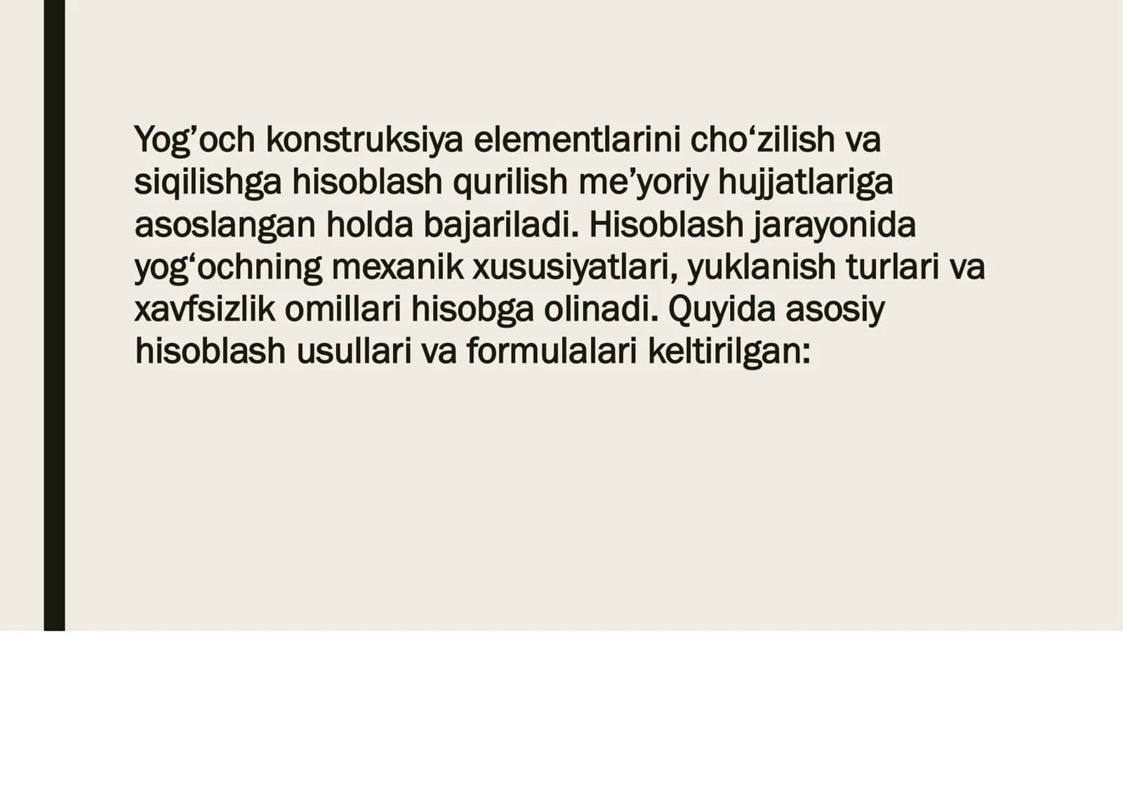 Yog’och konstruksiya elementlarini cho’zilish va siqilishga hisoblash 2