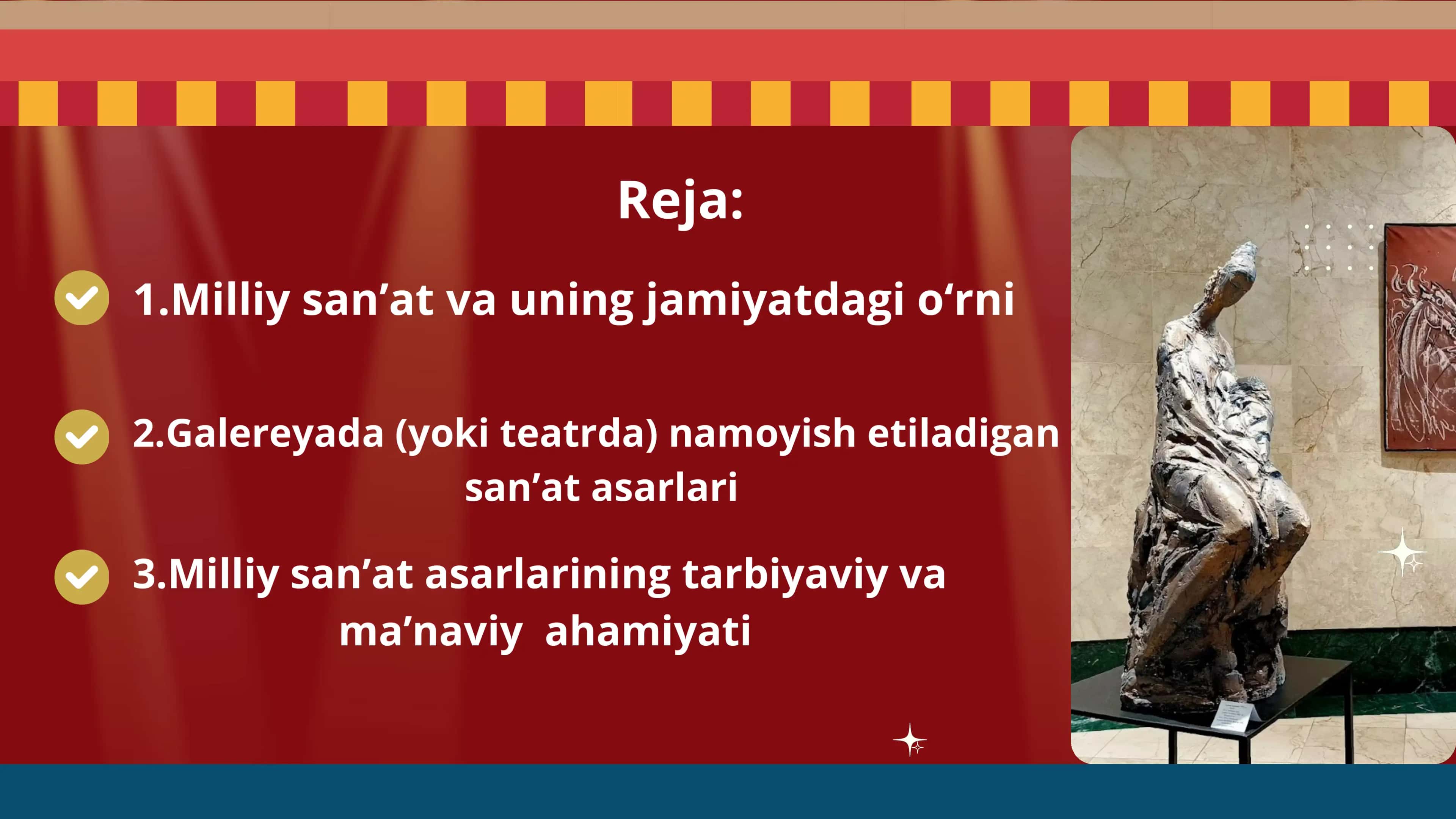 Milliy san’at va uning jamiyatdagi o‘rni 2