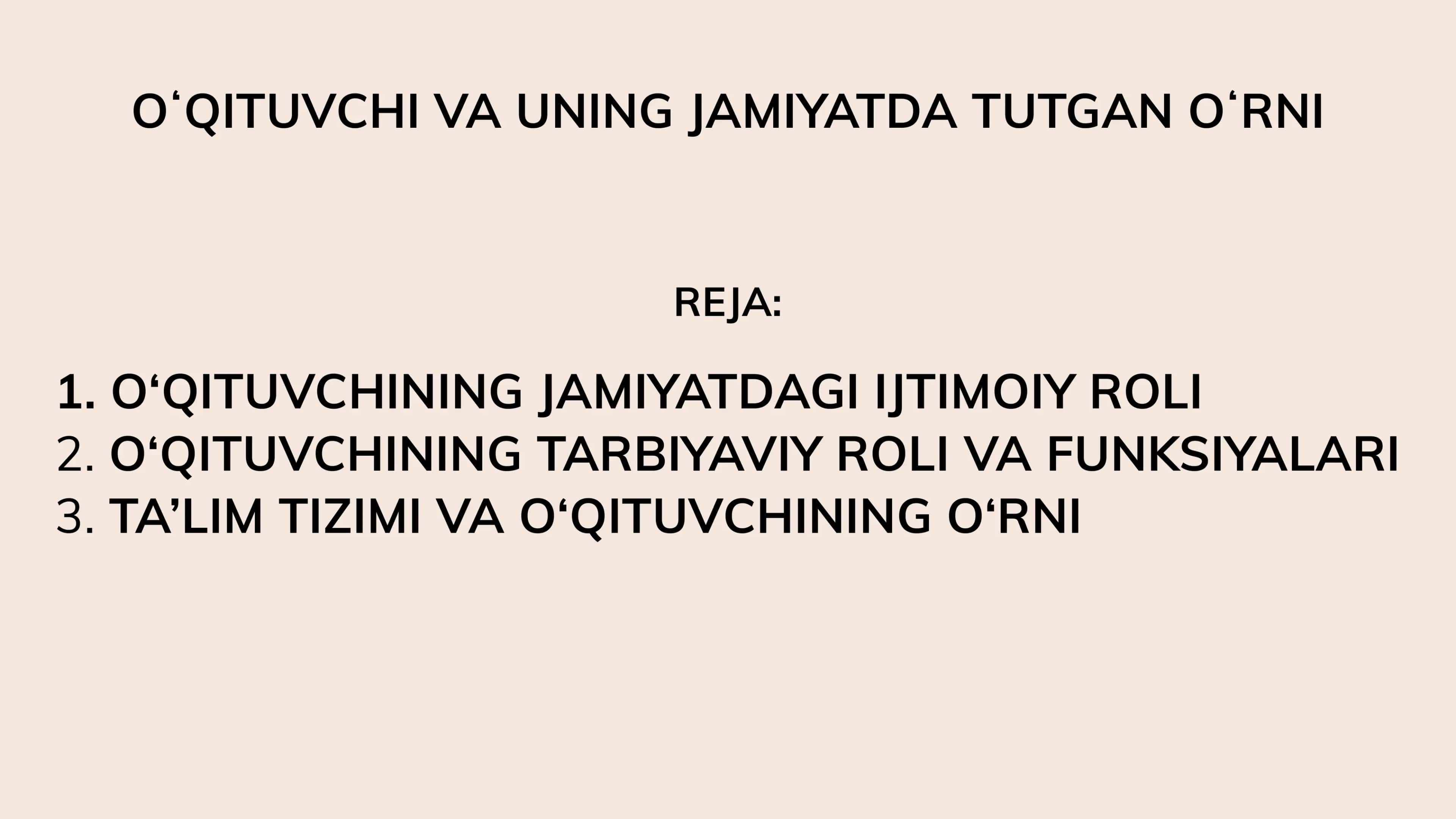 Oʻqituvchi va uning jamiyatda tutgan oʻrni 2
