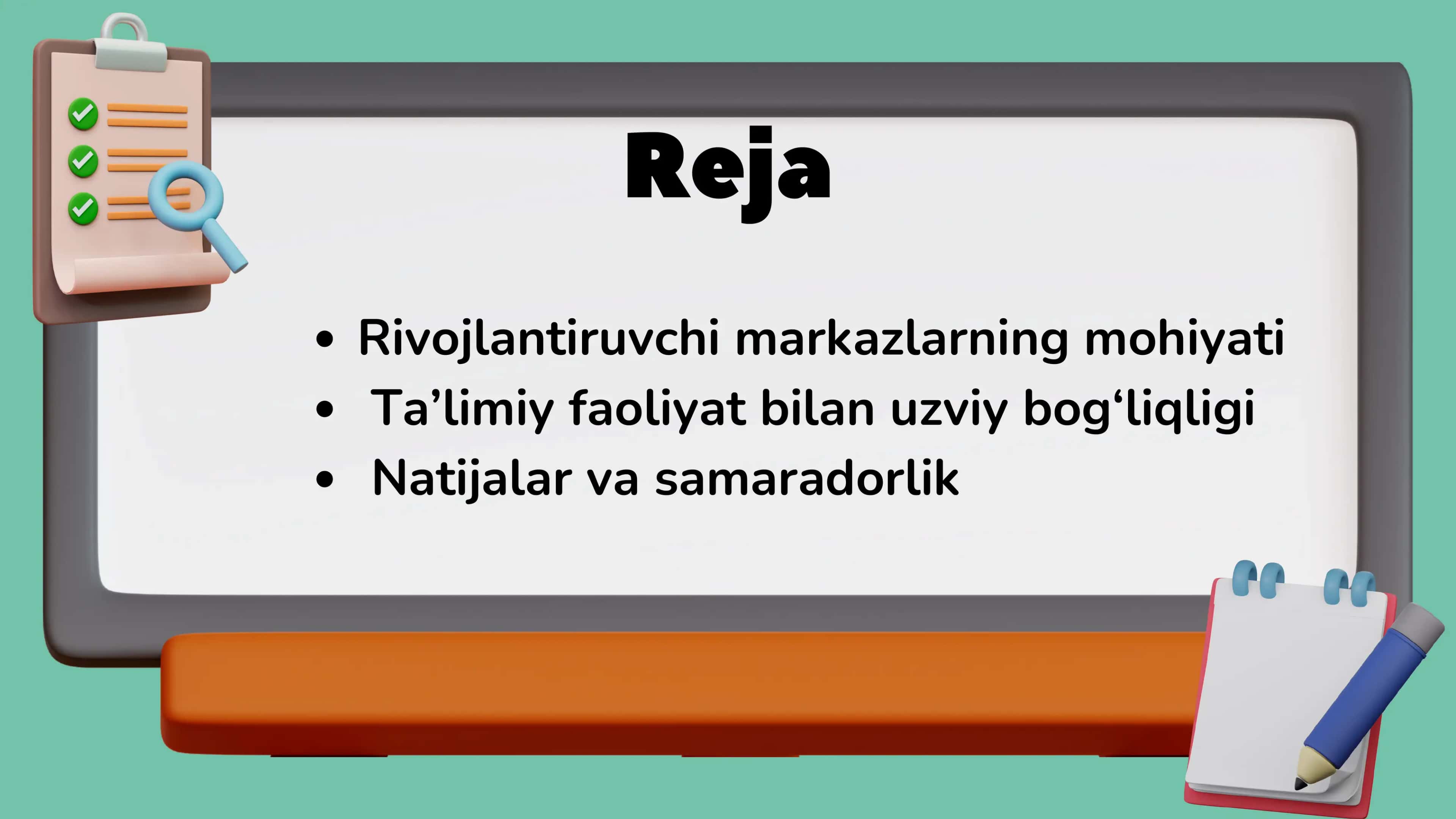 Rivojlantiruvchi markazlar va ta’limiy faoliyatining bog‘liqligi 2