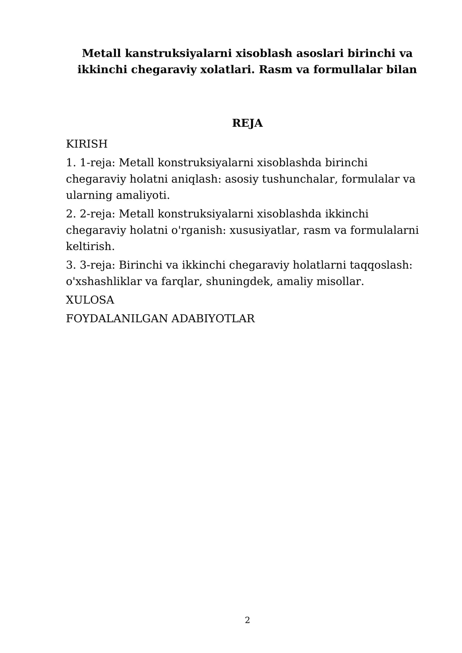 Metall kanstruksiyalarni xisoblash asoslari birinchi va ikkinchi chegaraviy xolatlari. Rasm va formullalar bilan 2