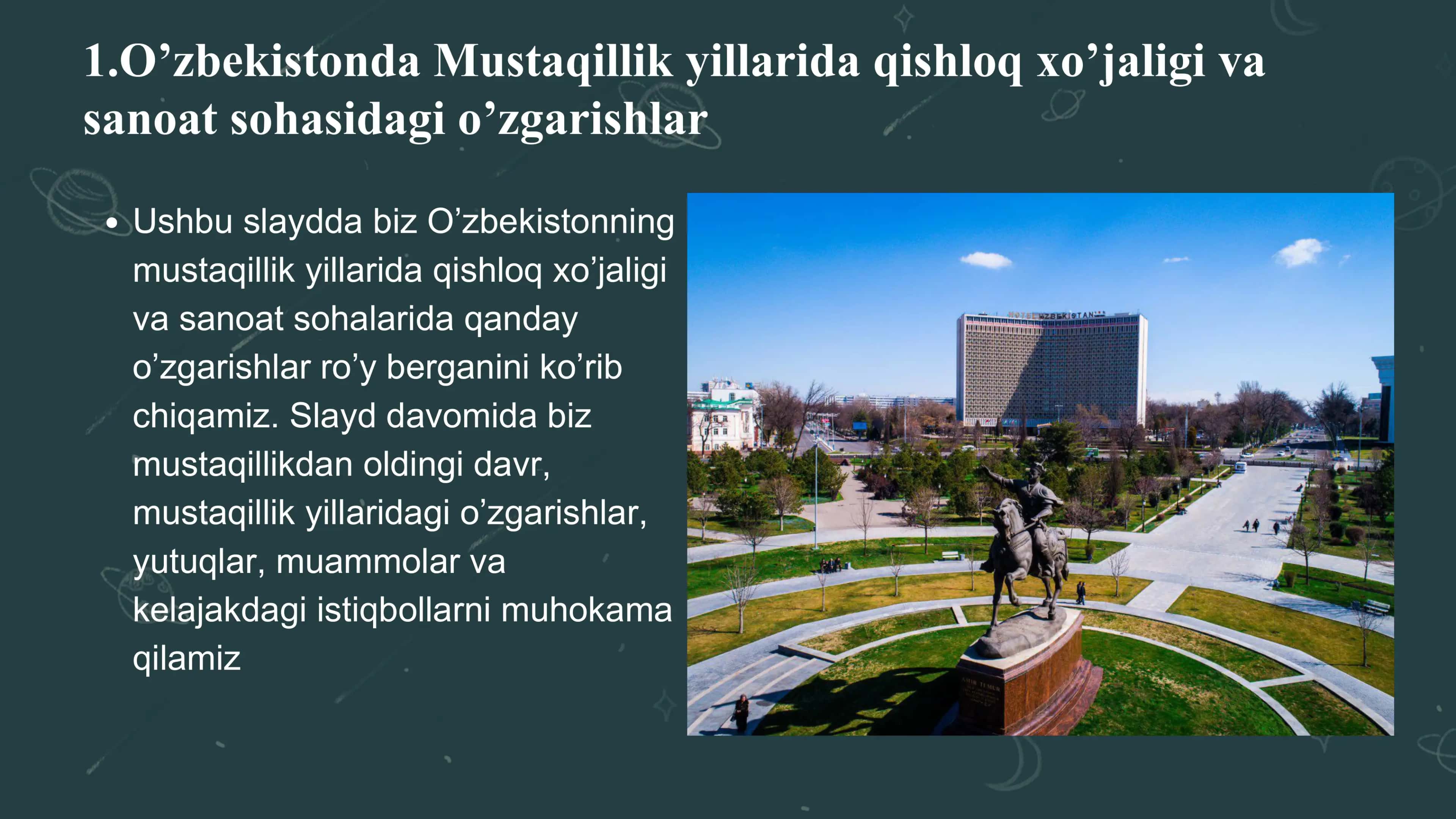 O’zbekistonda Mustaqillik yillarida qishloq xo’jaligi va sanoat sohasidagi o’zgarishlar 2