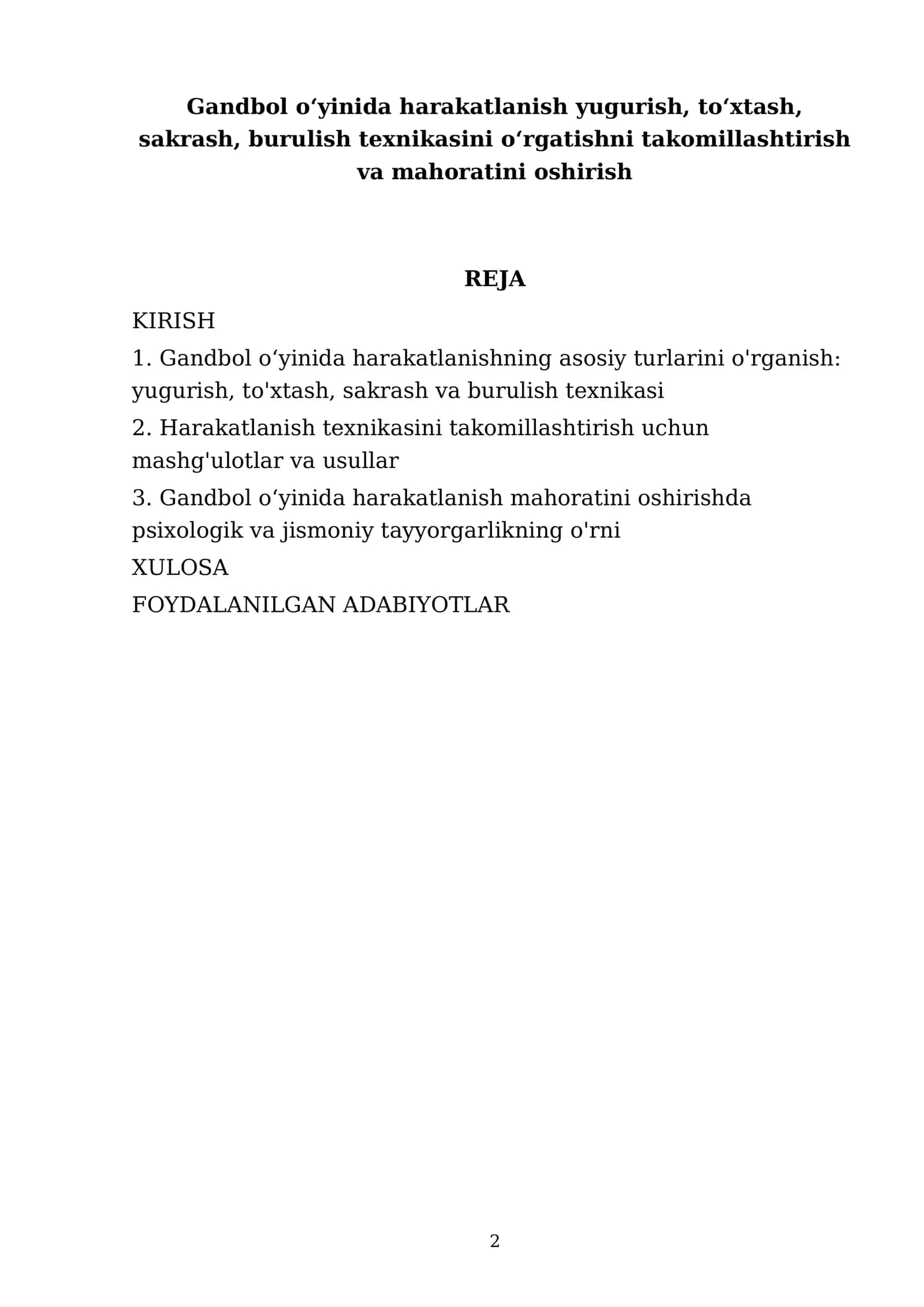 Gandbol oʻyinida harakatlanish yugurish, toʻxtash, sakrash, burulish texnikasini oʻrgatishni takomillashtirish va mahoratini oshirish 2