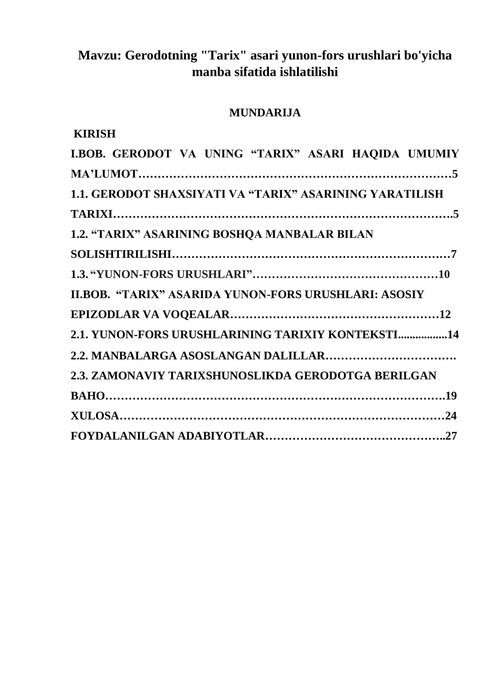 Gerodotning Tarix asari yunon-fors urushlari bo'yicha manba sifatida ishlatilishi 2