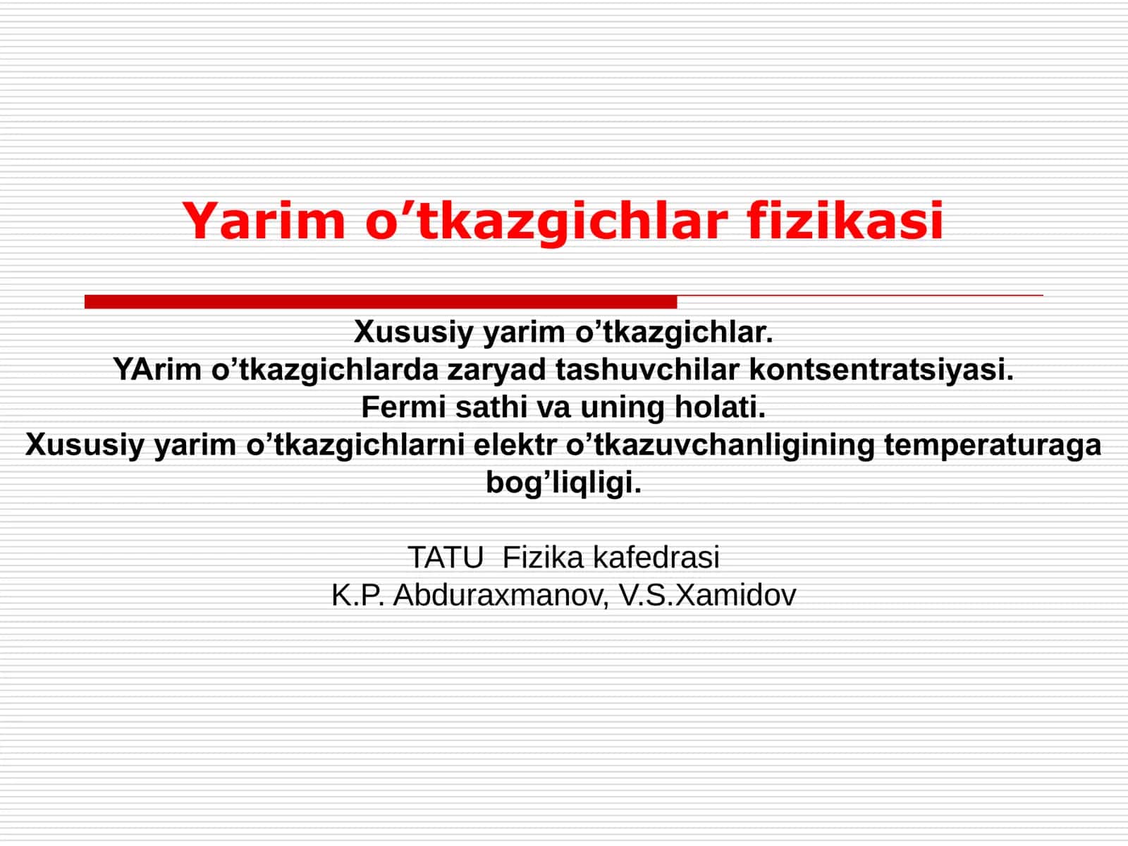 Yarim o’tkazgichlar fizikasi 2