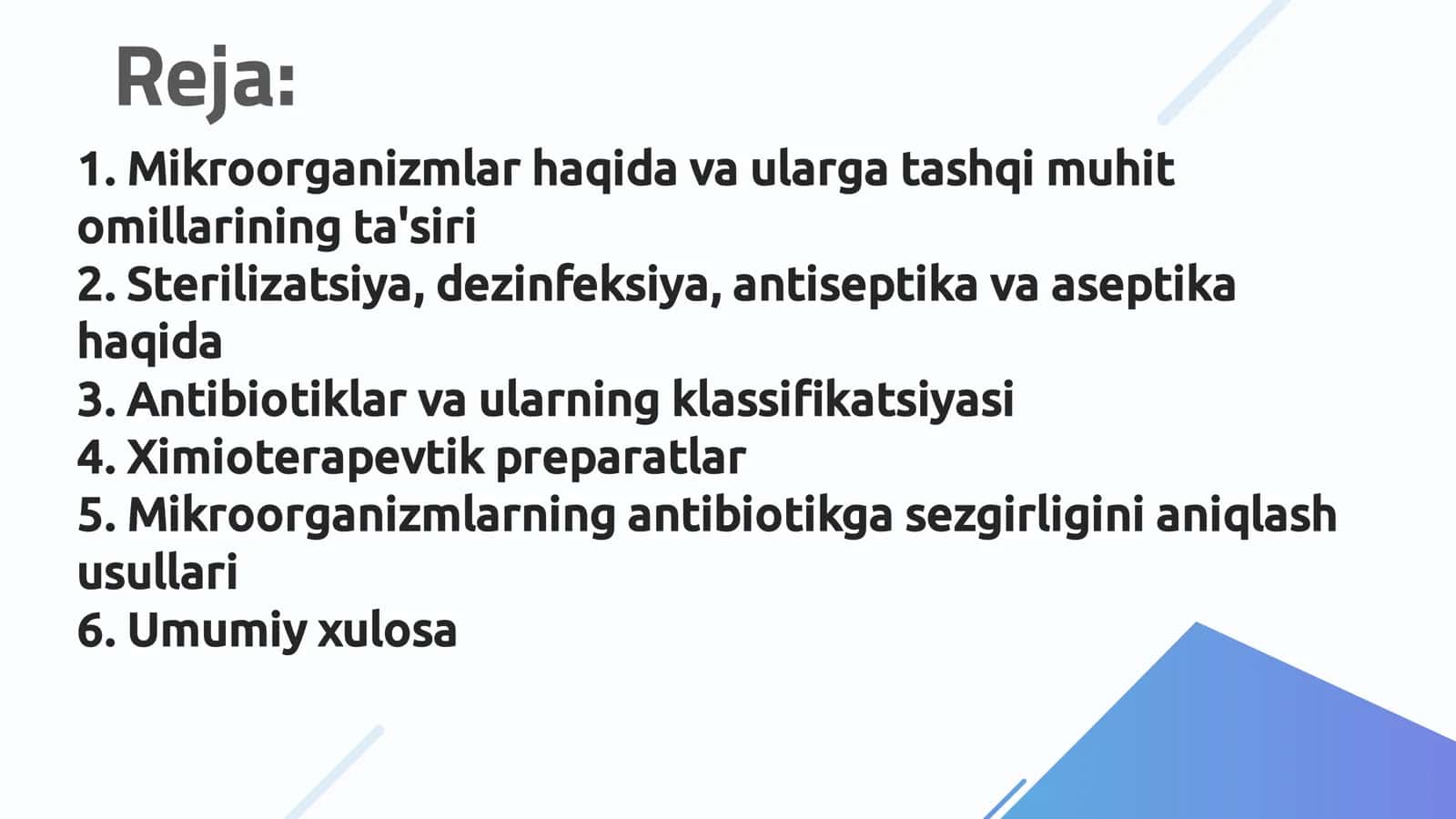 Mikroorganizmlar haqida va ularga tashqi muhit omillarining ta'siri 2