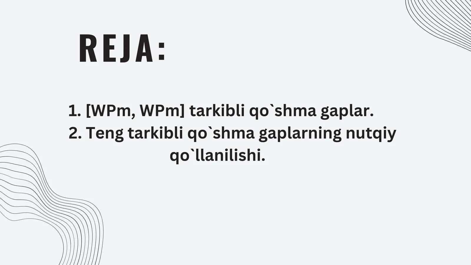 Teng tarkibli qo'shma gaplar 2