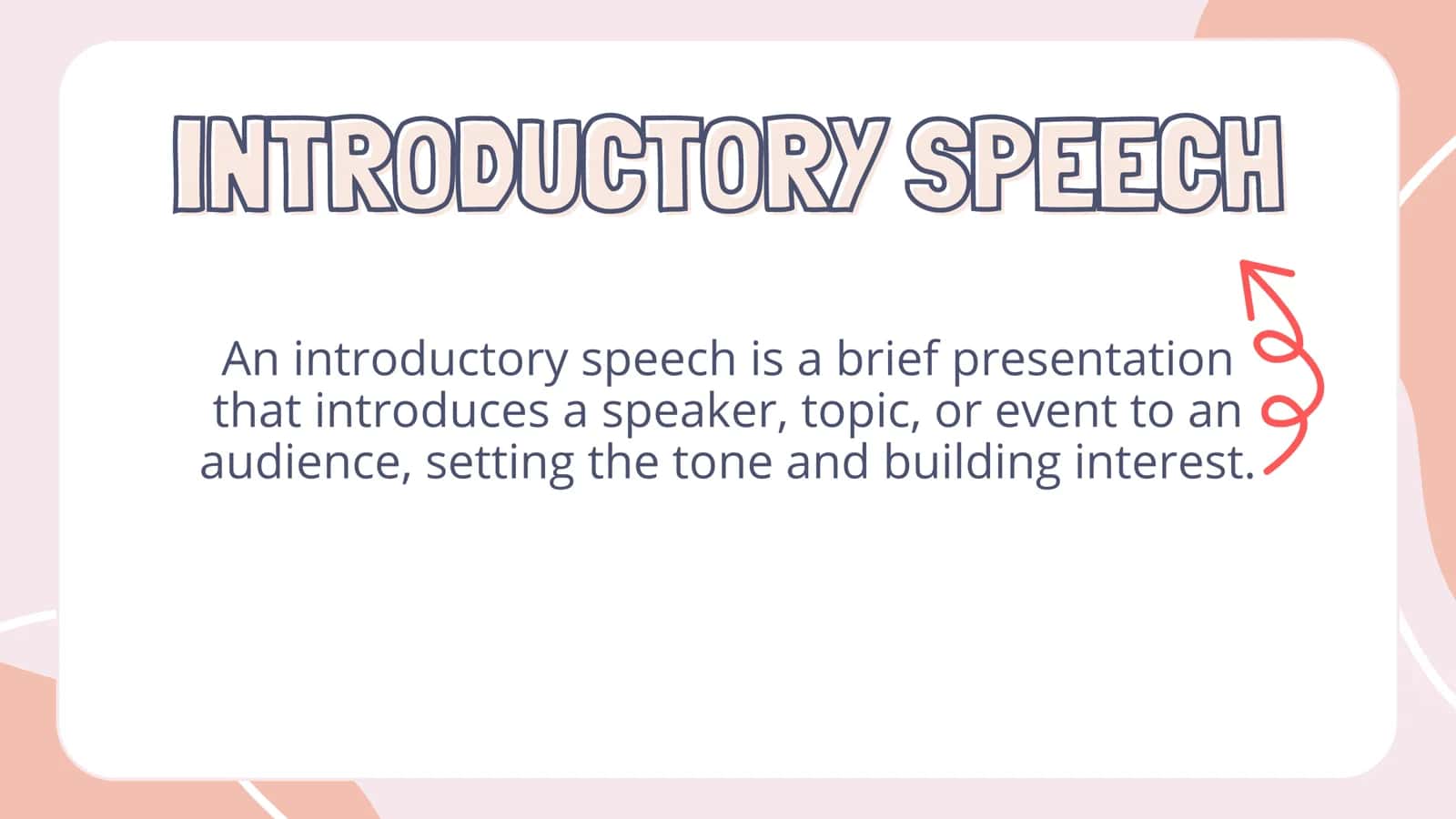 INTRODUCTORY SPEECH 2