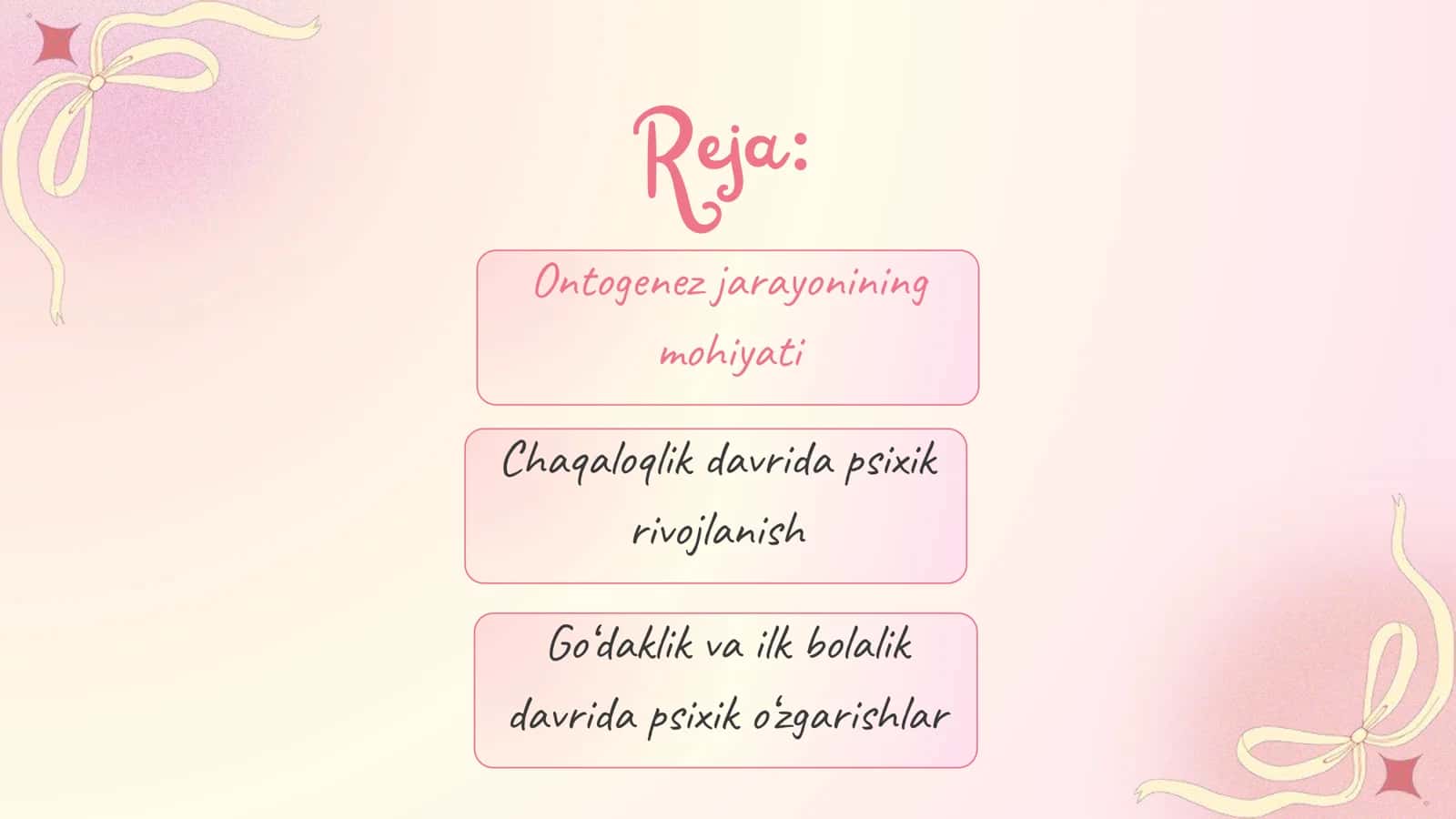 Ontogenezning ilk bosqichlarida psixik rivojlanish bosqichlqri 2