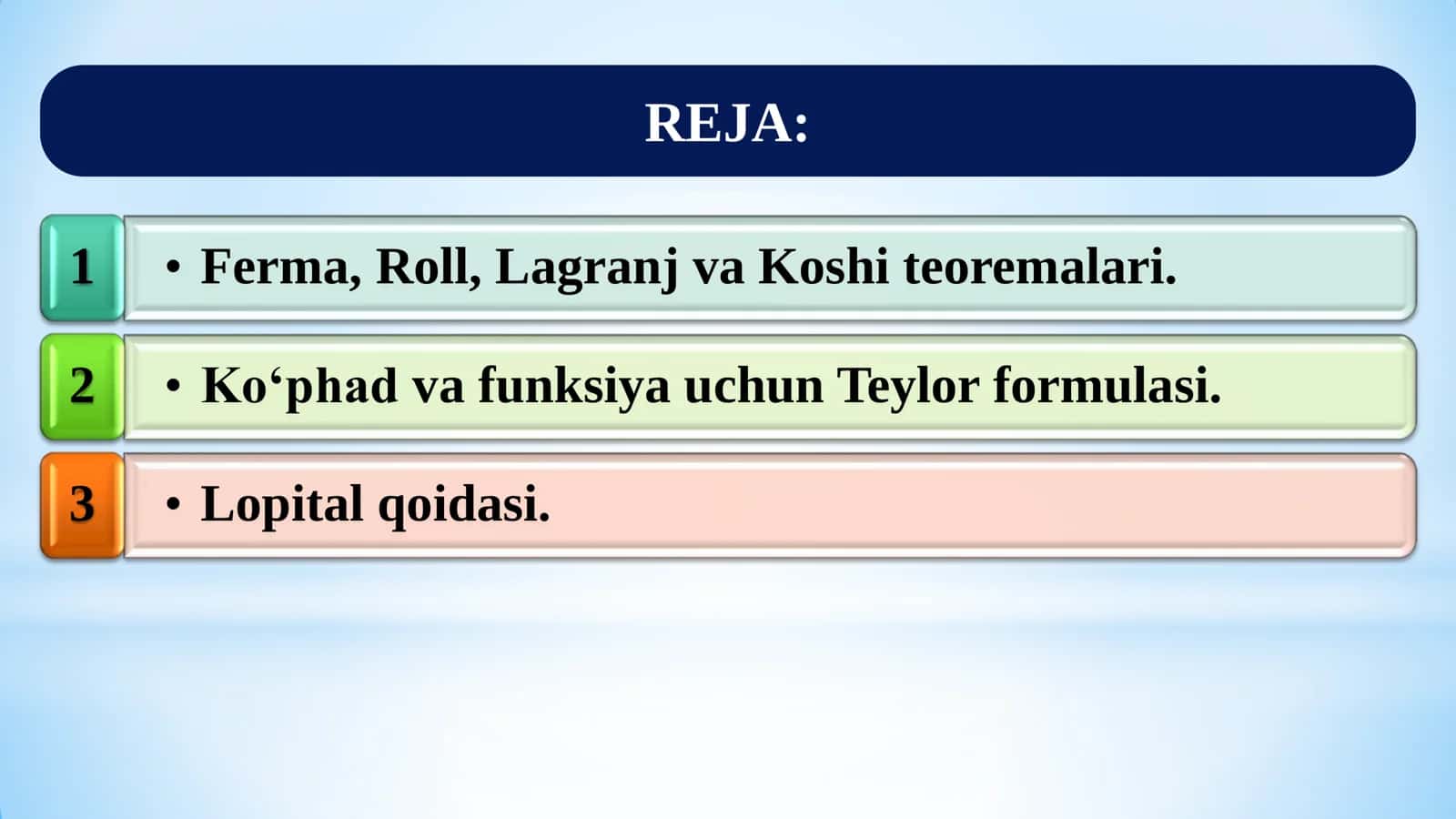 Amaliy matematika 2: Differensiallanuvchi funksiyalar va ular uchun asosiy teoremalar. Hosilaning ba’zi tatbiqlari 2