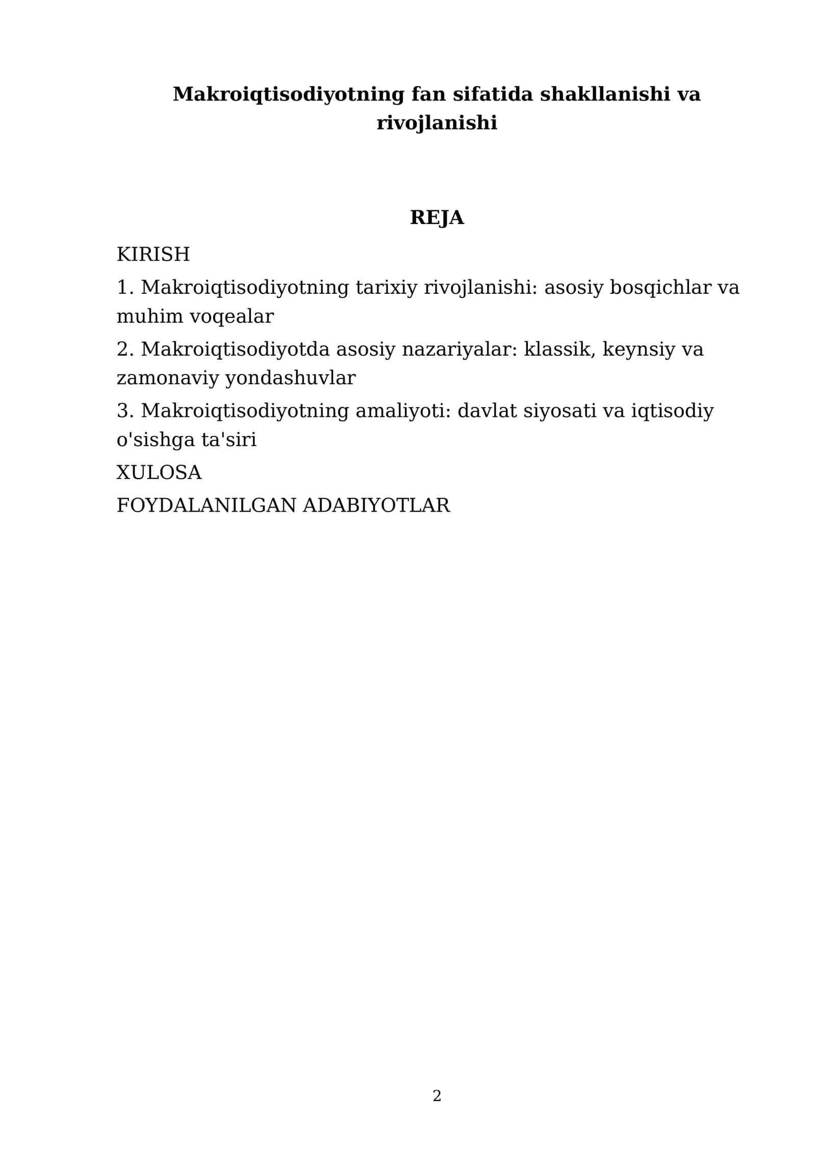 Makroiqtisodiyotning fan sifatida shakllanishi va rivojlanishi 2