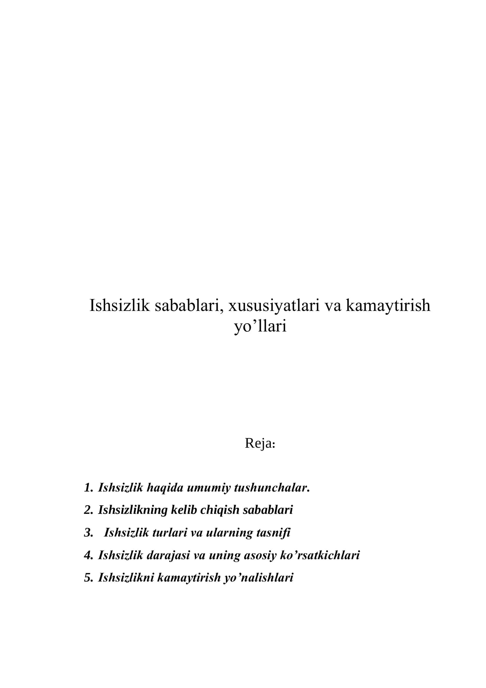 Ishsizlik sаbаblаri, хususiyatlаri vа kаmаytirish yo’llаri 2