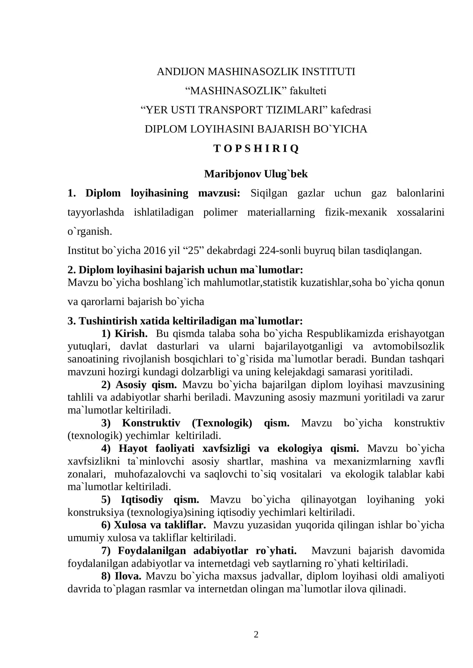 Dipolom loyihasi: Siqilgan gazlar uchun gaz balonlarini tayyorlashda ishlatiladigan polimer materiallarning fizik-mexanik xossalarini o`rganish 2