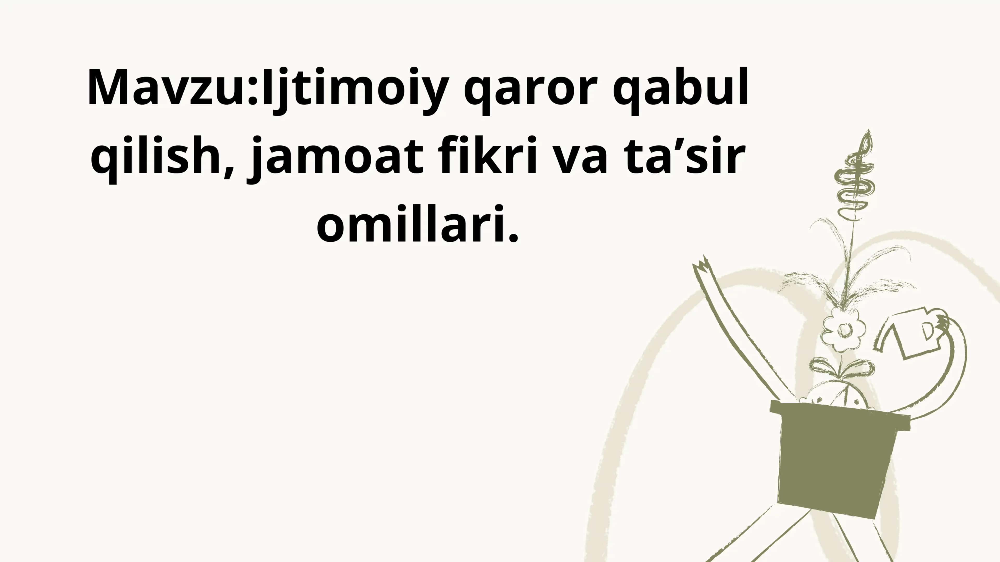 Ijtimoiy qaror qabul qilish fanidan 2