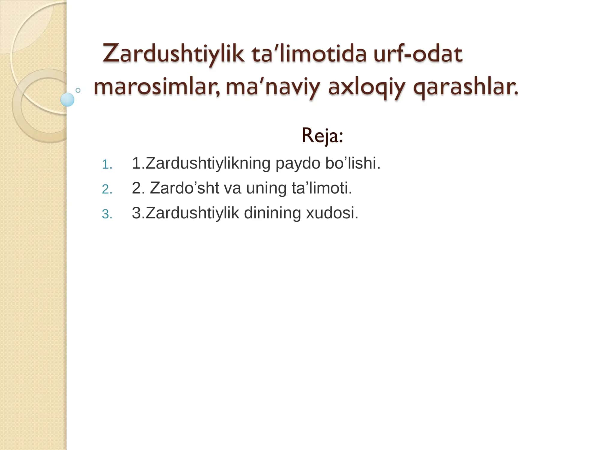 Zardushtiylik fanidan taqdimot 2