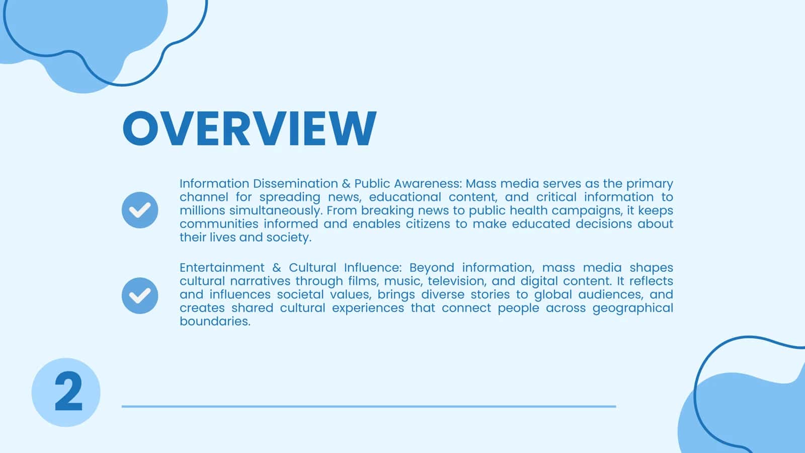THE IMPORTANCE OF MASS MEDIA 2