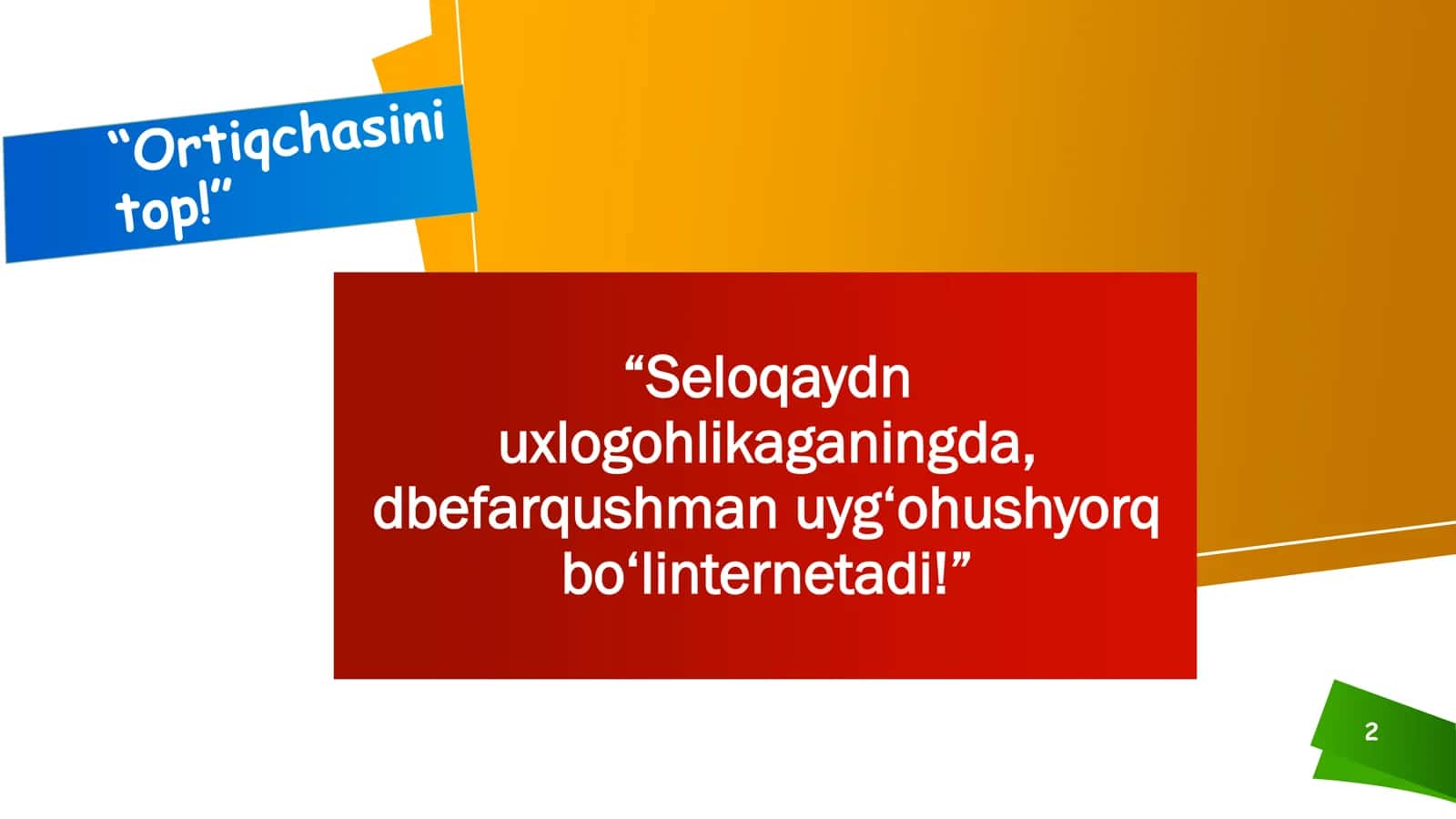 7-sinf Tarbiya fanidan Ogohlik mavzusida bir soatlik ochiq dars ishlanma 2