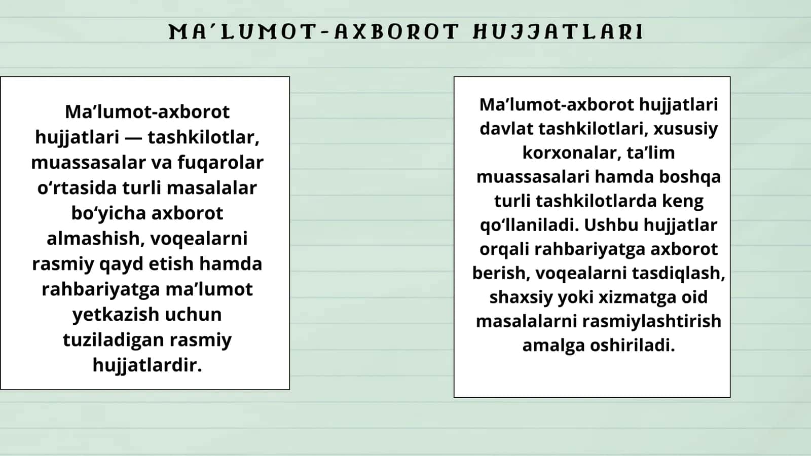 MA’LUMOT-AXBOROT HUJJATLARI 2