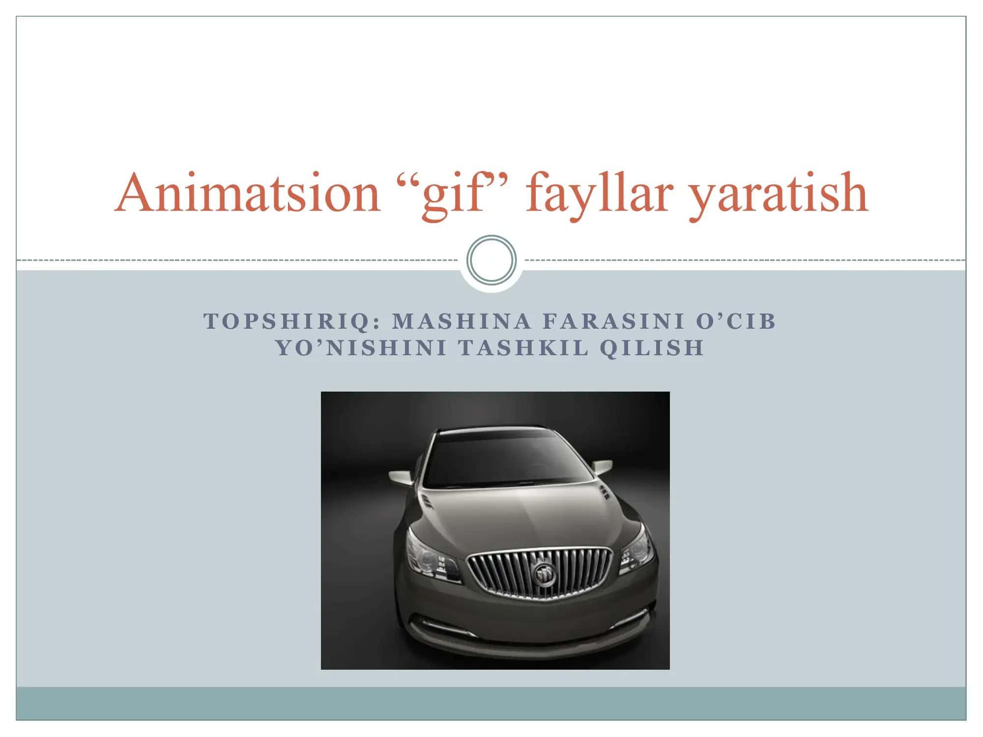 Animatsion “GIF” fayllar yaratish 2