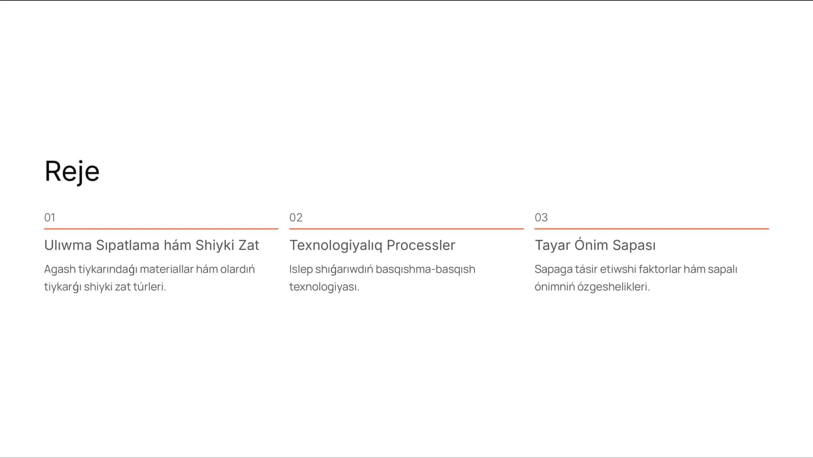 Agash Músinshligi Materiallardı Islep Shıǵarıw Texnologiyası 2
