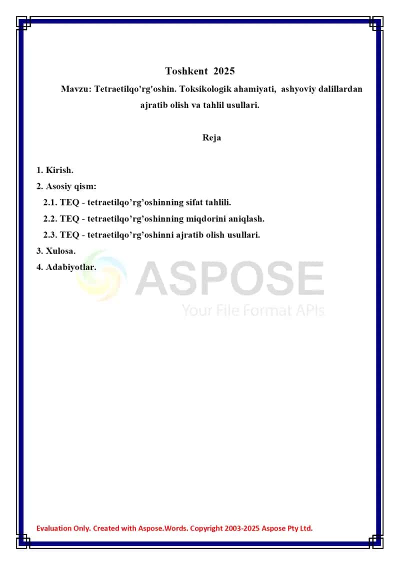 10. Tetraetilqo'rg'oshin. Toksikologik ahamiyati,  ashyoviy dalillardan ajratib olish va tahlil usullari. Referat 9 bet. 2