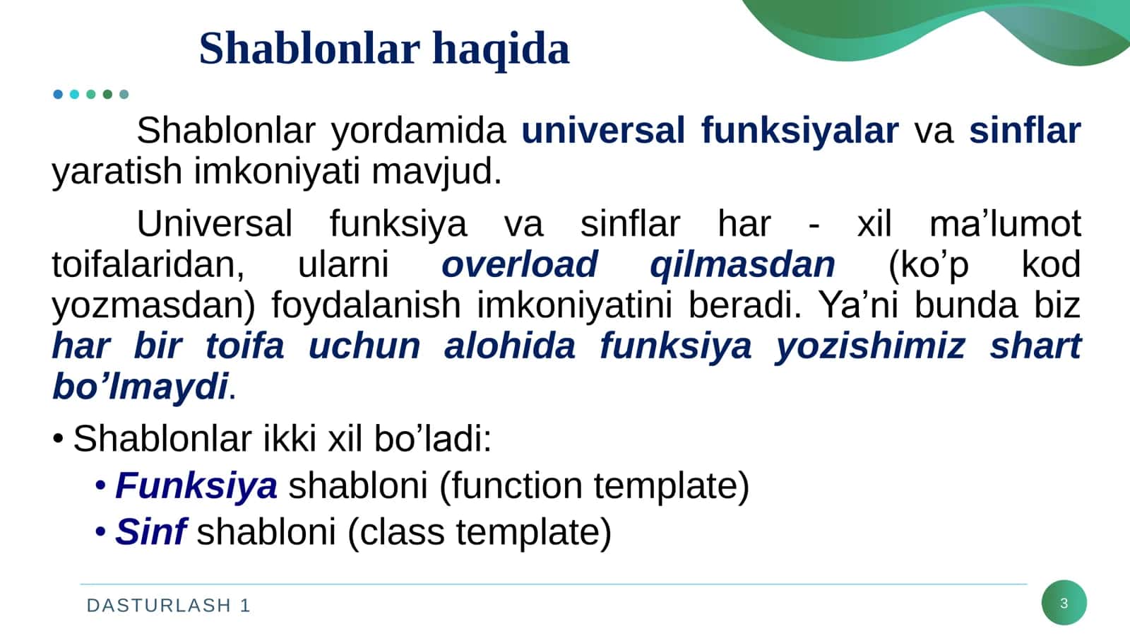 Shablonlar yordamida Universal funksiya va sinflar yaratish imkoniyati 2