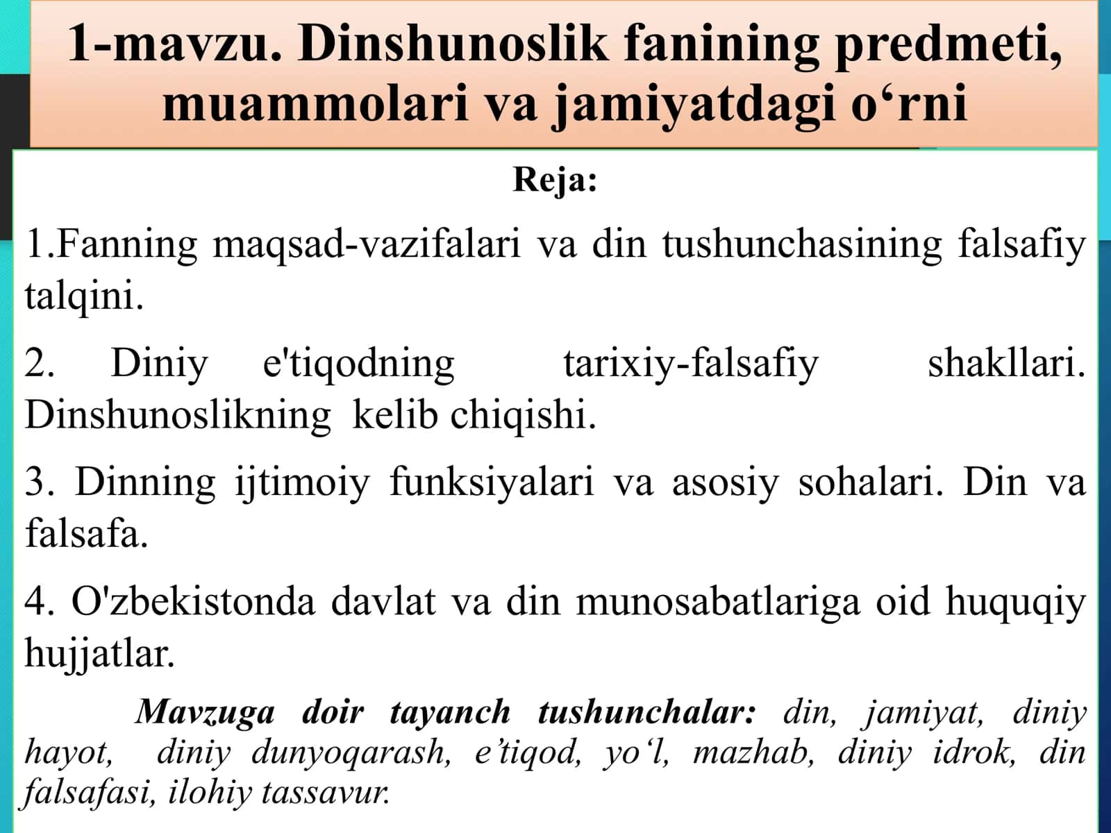 1-mavzu. Dinshunoslik fanining predmeti, muammolari va jamiyatdagi o‘rni 2