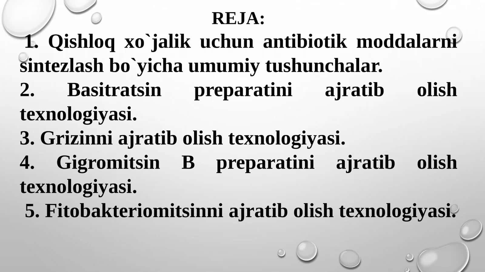 QISHLOQ XO`JALIGI UCHUN ANTIBIOTIC MODDALARNI BIOSINTEZLASH TEXNOLOGIYASI 2