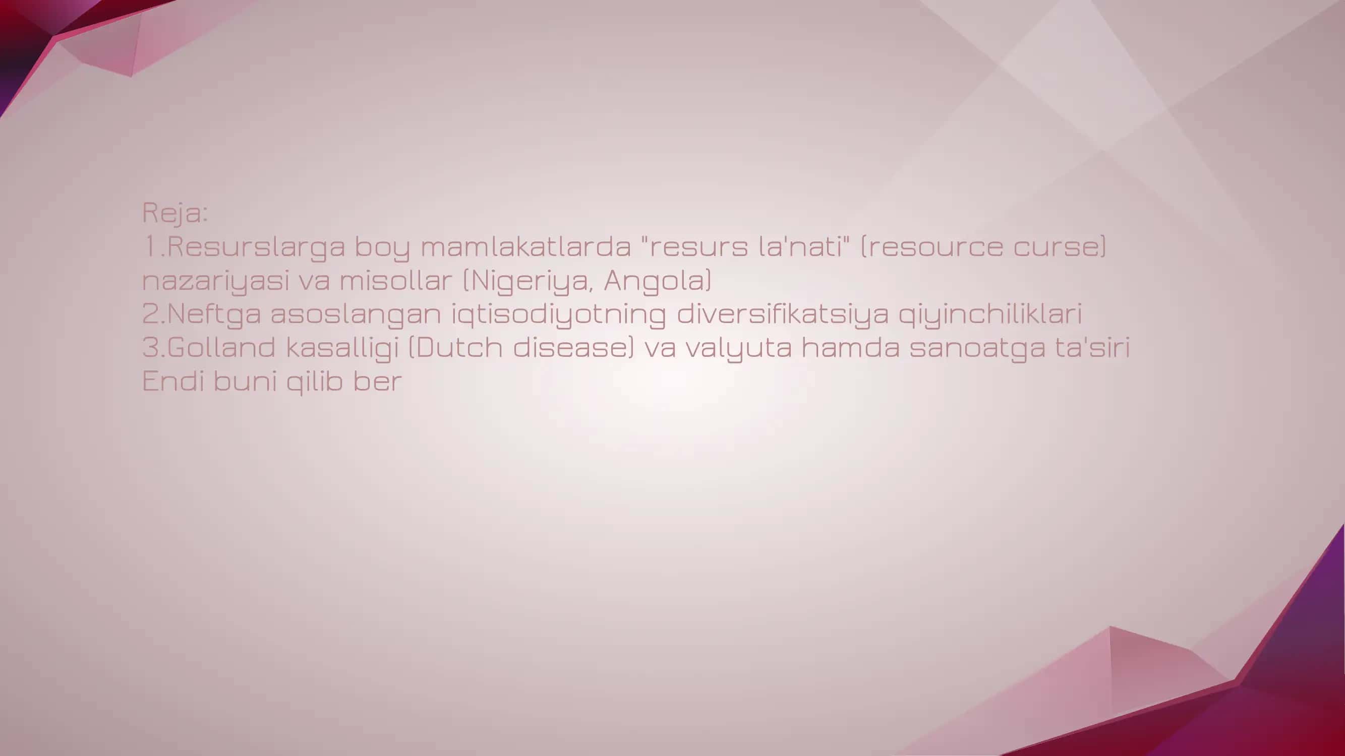 Resurs la'nati (Resource Curse) nazariyasi 2