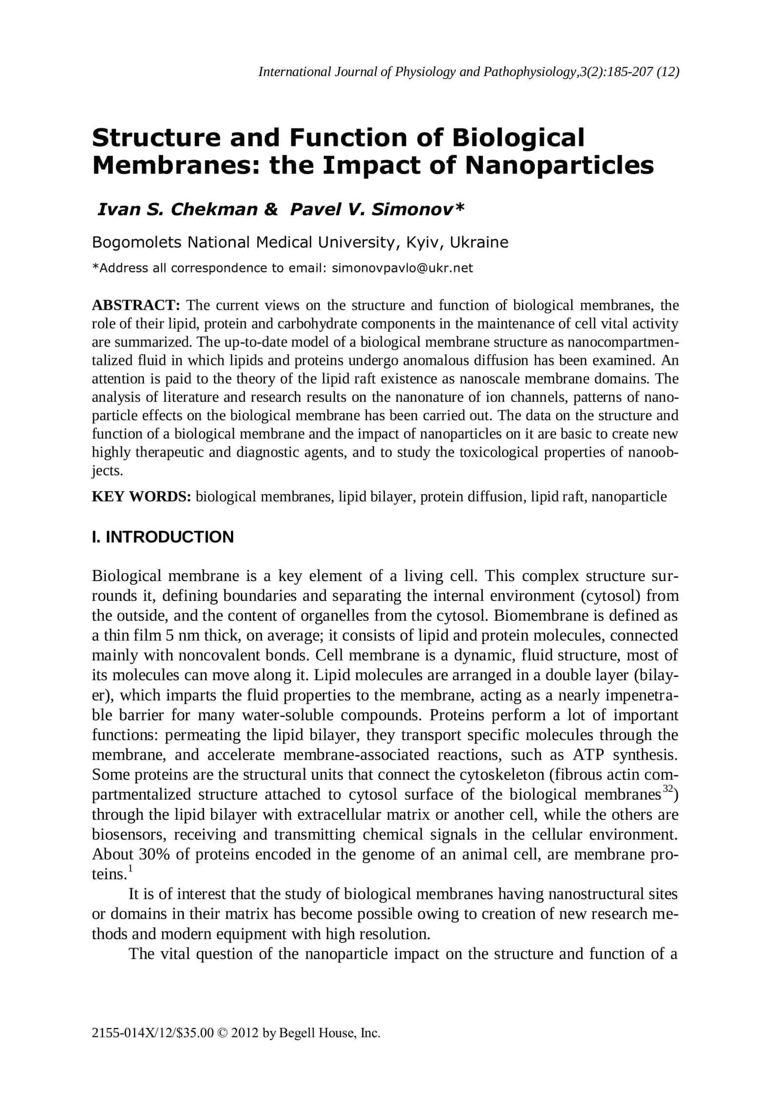 Structure and Function of Biological Membranes: The Impact of Nanoparticles 2