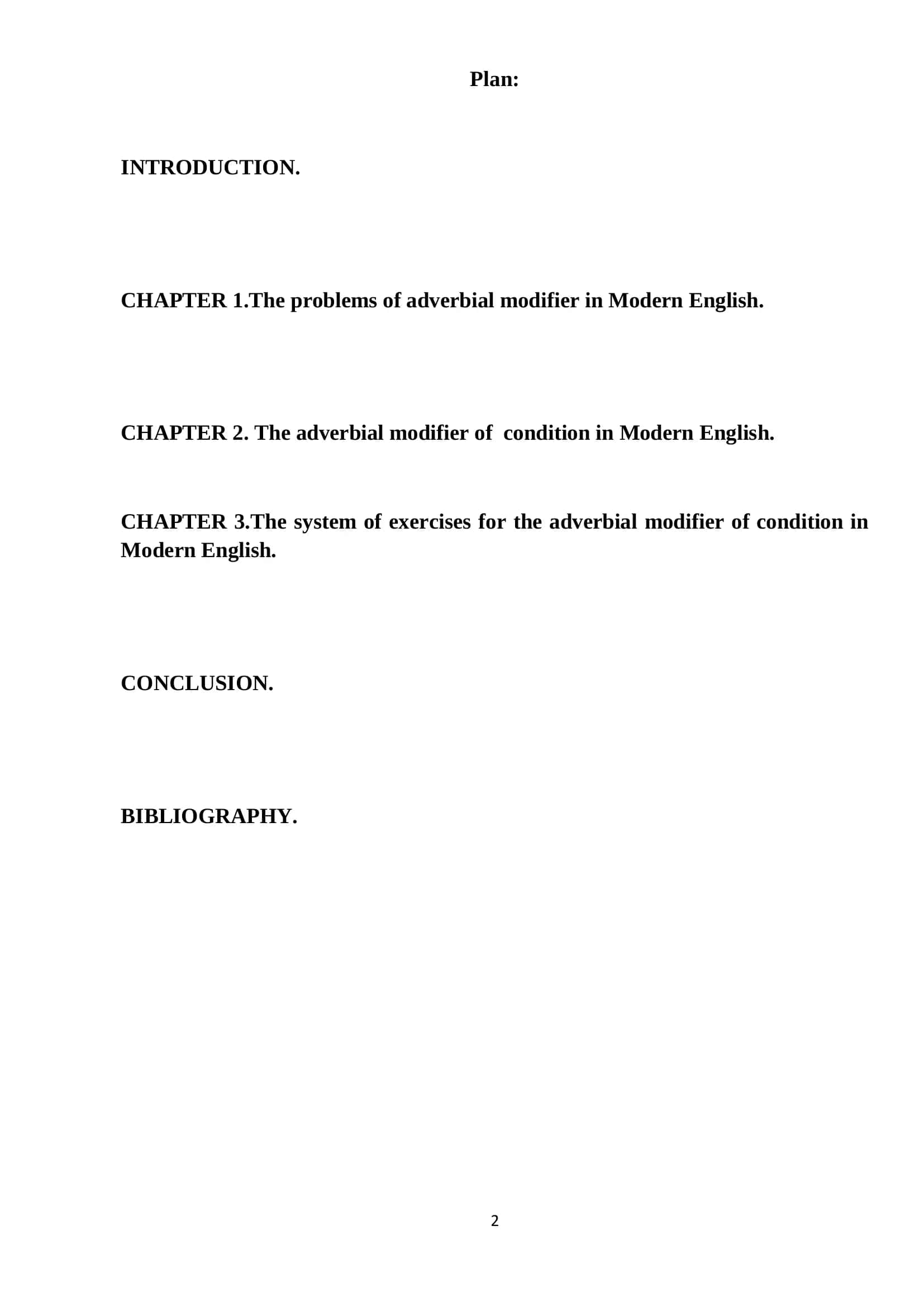 THE ADVERBIAL MODIFIER OF CONDITION IN MODERN ENGLISH 2