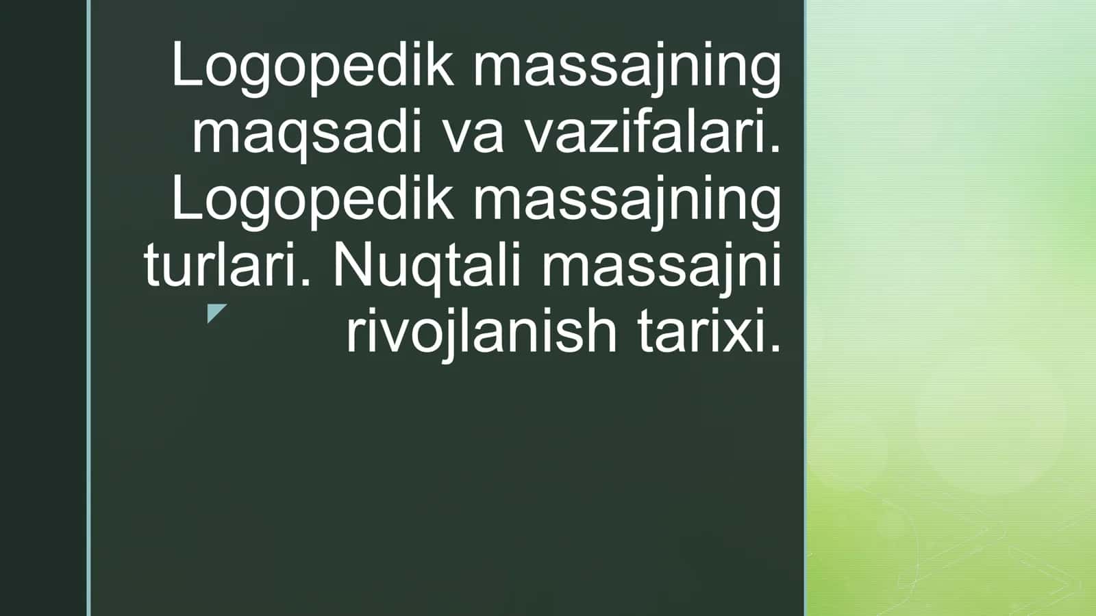 Logopedik Massajning Maqsadi va Vazifalari 2