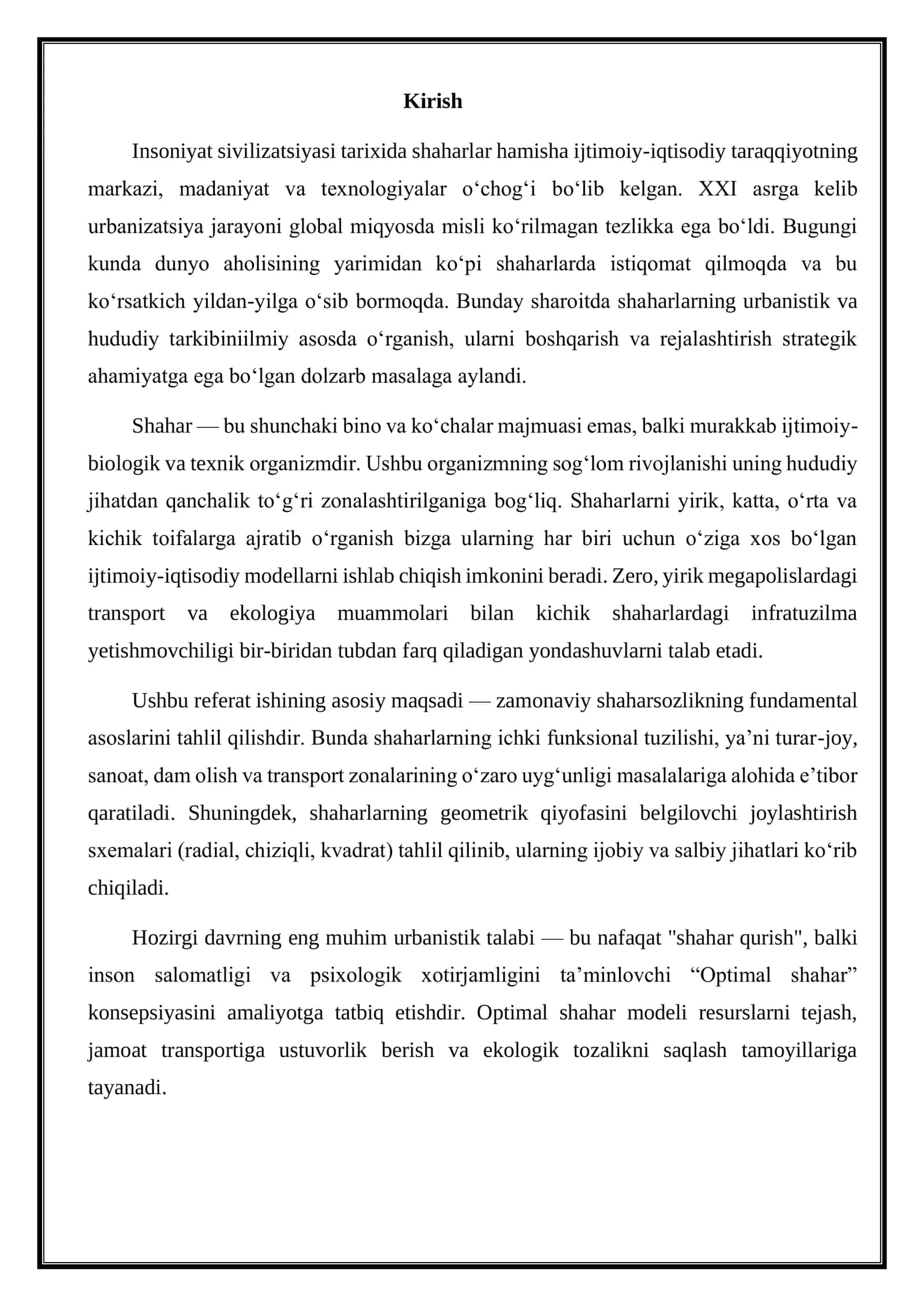 Shaharlarning urbanistik va hududiy tarkibi. Yirik, katta, o‘rta va kichik shaharlar. Shaharlarni joylashtirish sxemalari. “Optimal shahar” karta-sxemasini tayyorlash. 2