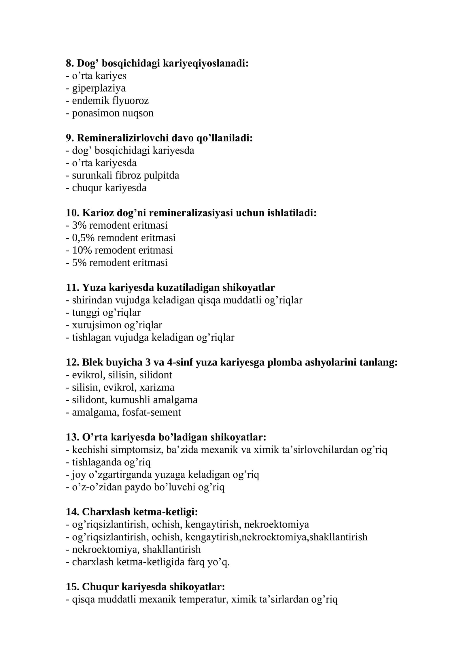 Terapevtik stomatologiya mutaxassisligi bo'yicha shakllantirilgan test savollari ro'yxati 2
