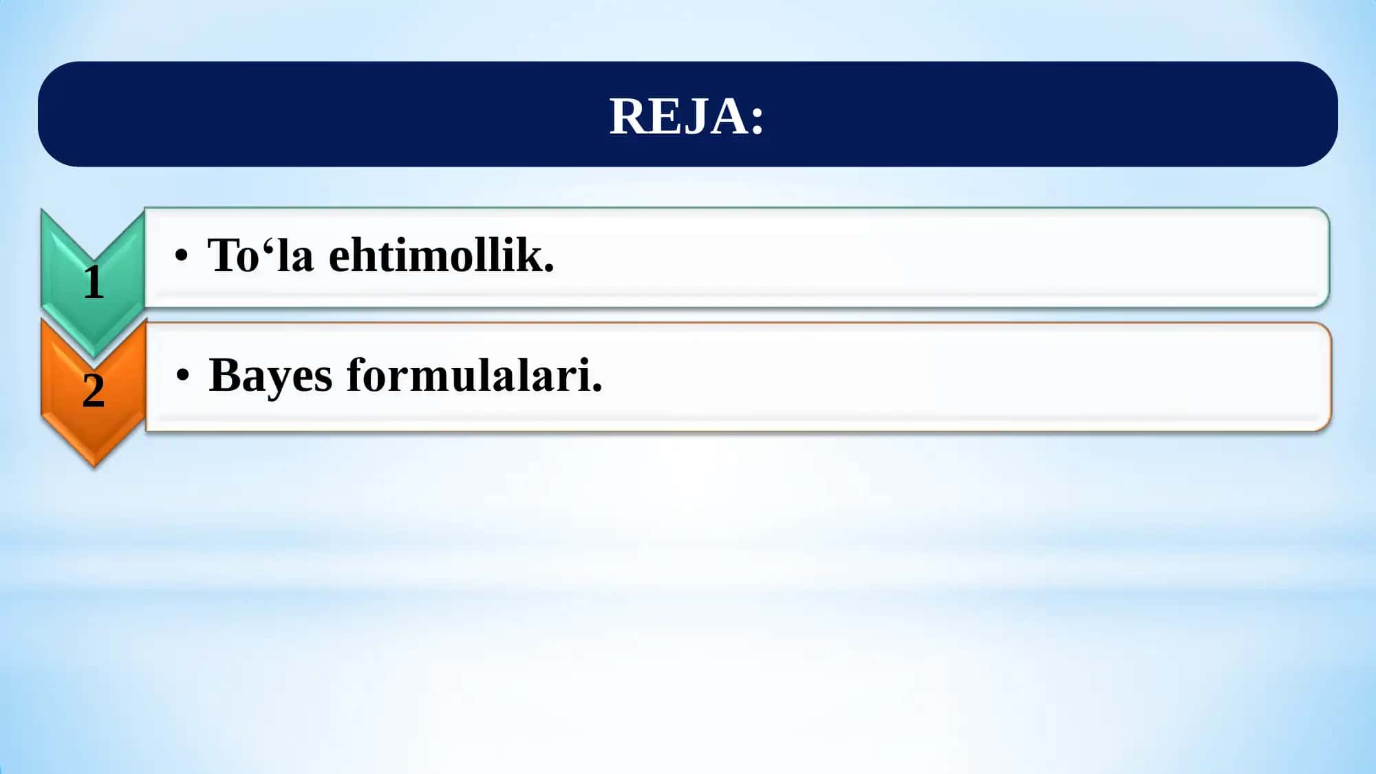 To‘la ehtimollik va Bayes formulalari 2