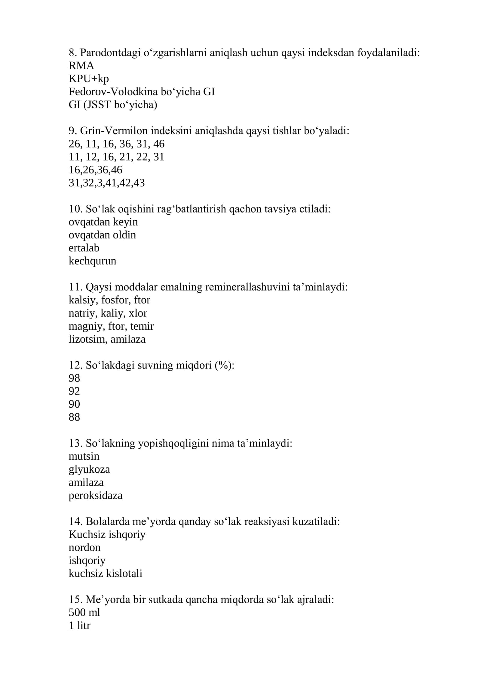 Bolalar terapevtik stomatologiyasi mutaxassisligi boʻyicha shakllantirilgan test savollari 2