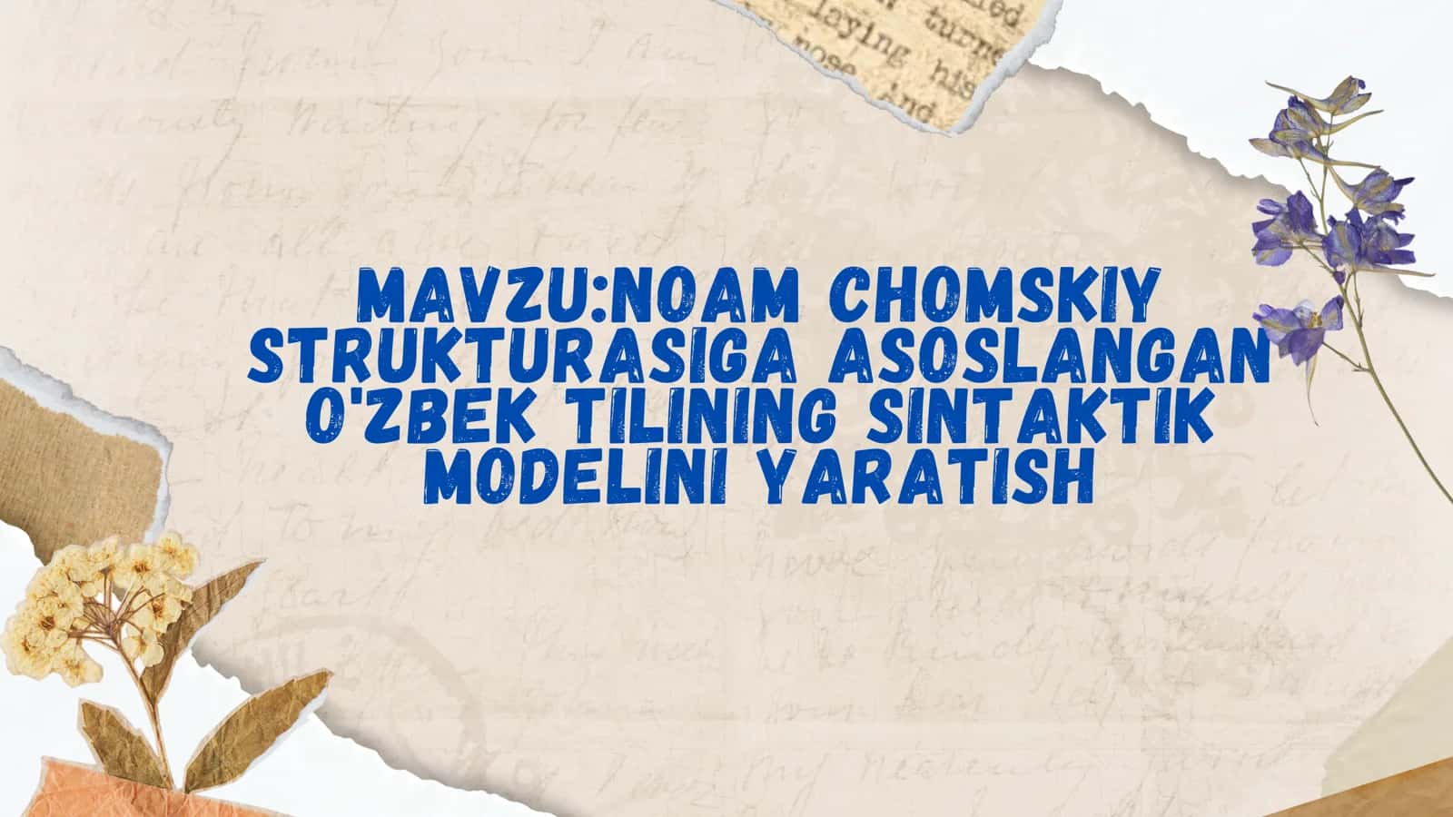 Noam Chomskiy strukturasiga asoslangan o'zbek tilining sintaktik modelini yaratish 2