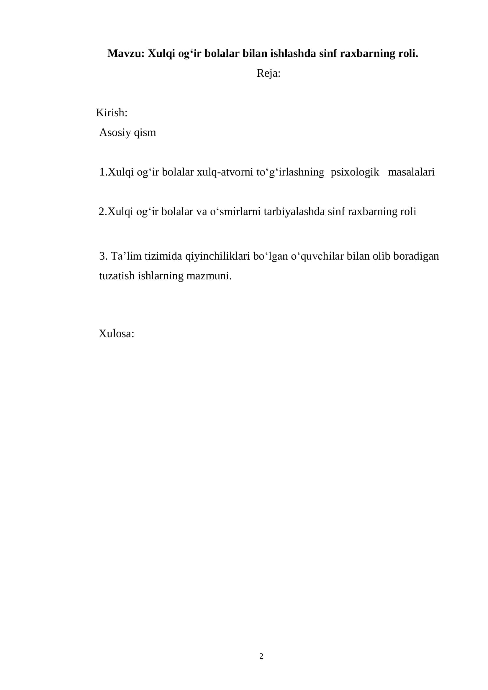 Xulqi og‘ir bolalar bilan ishlashda sinf raxbarning roli 2