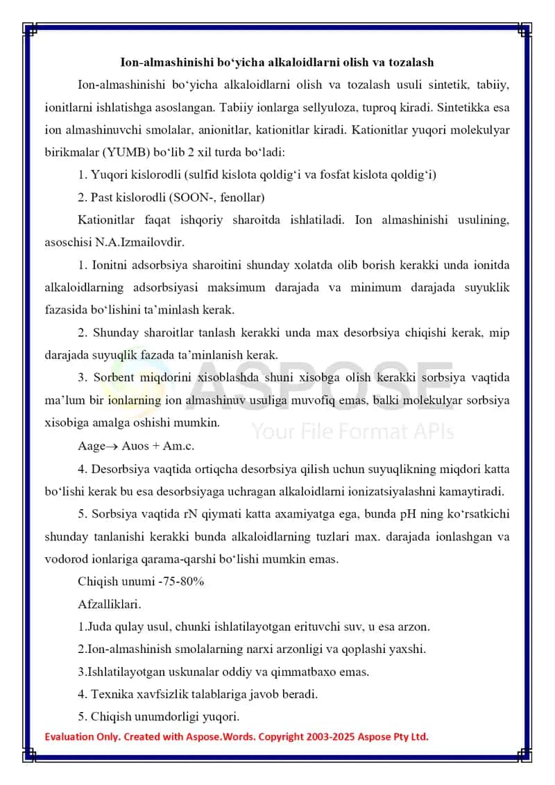 Ion almashinishi bo‘yicha alkaloidlarni olish va tozalash alkaloidlar yig‘indisidan individual alkaloidlarni ajratish. 2
