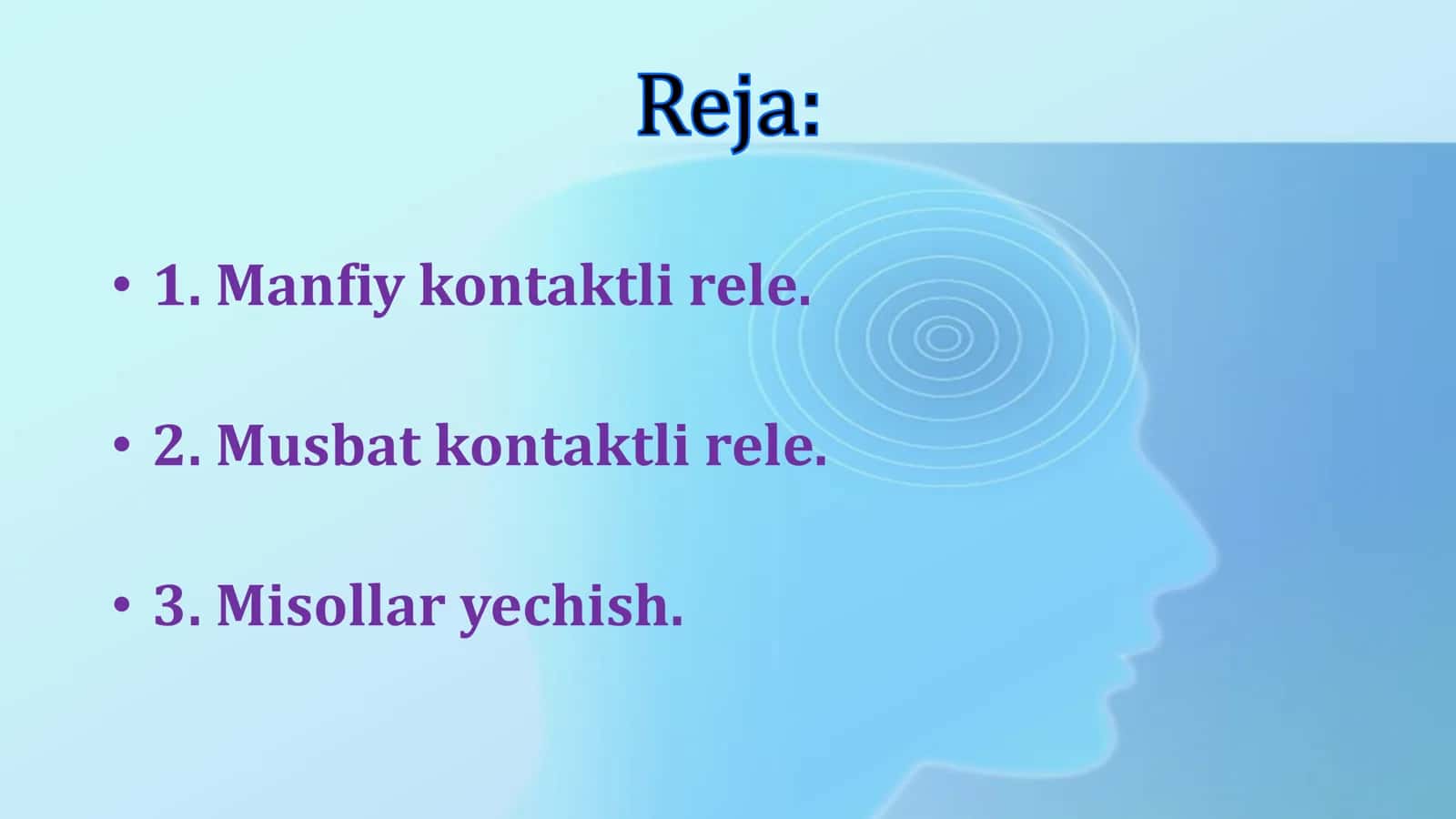 Mulohazalar algebrasi formulalarining tatbiqlari. Rele-kontakt sxemalar 2
