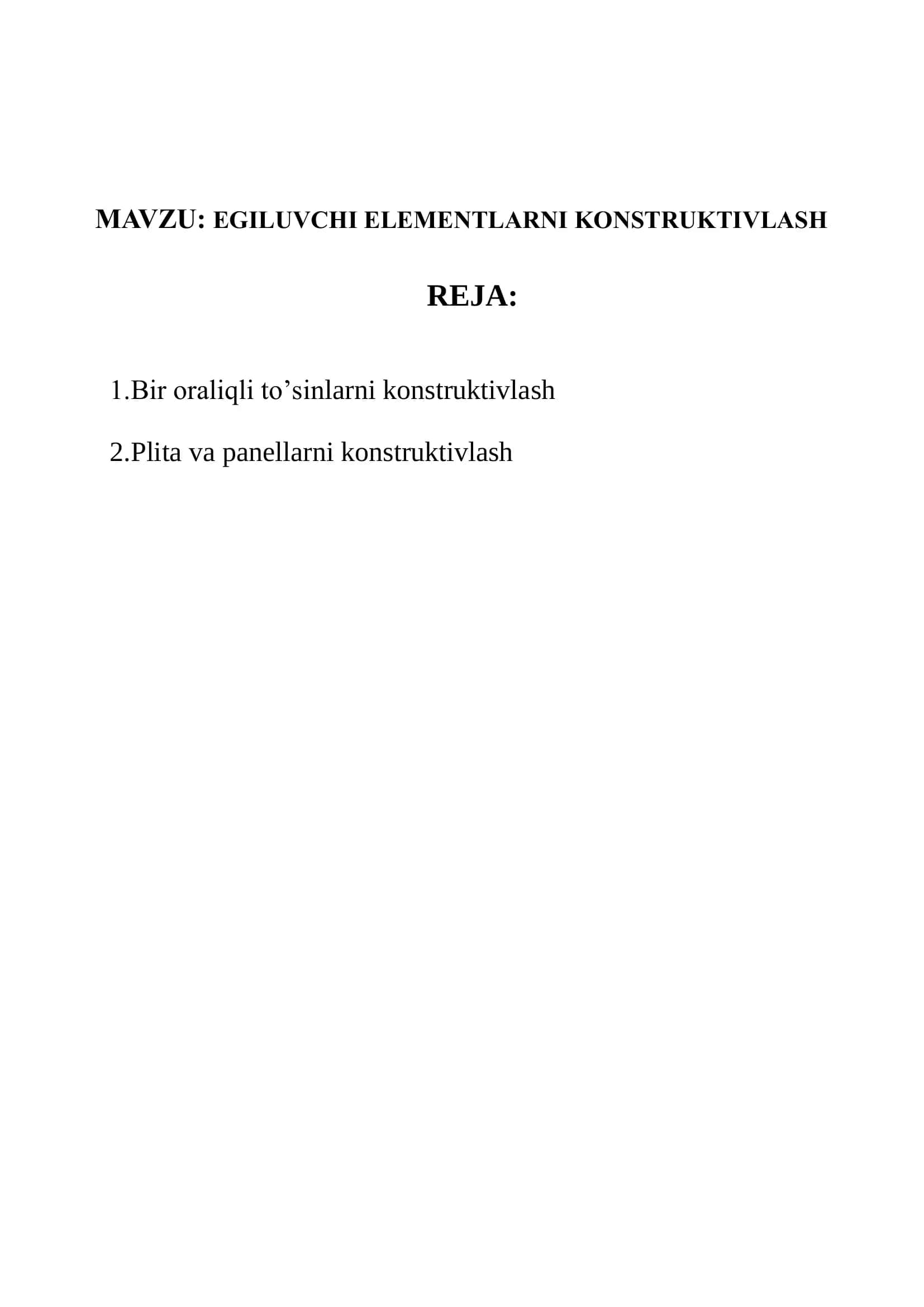 EGILUVCHI ELEMENTLARNI KONSTRUKTIVLASH 2
