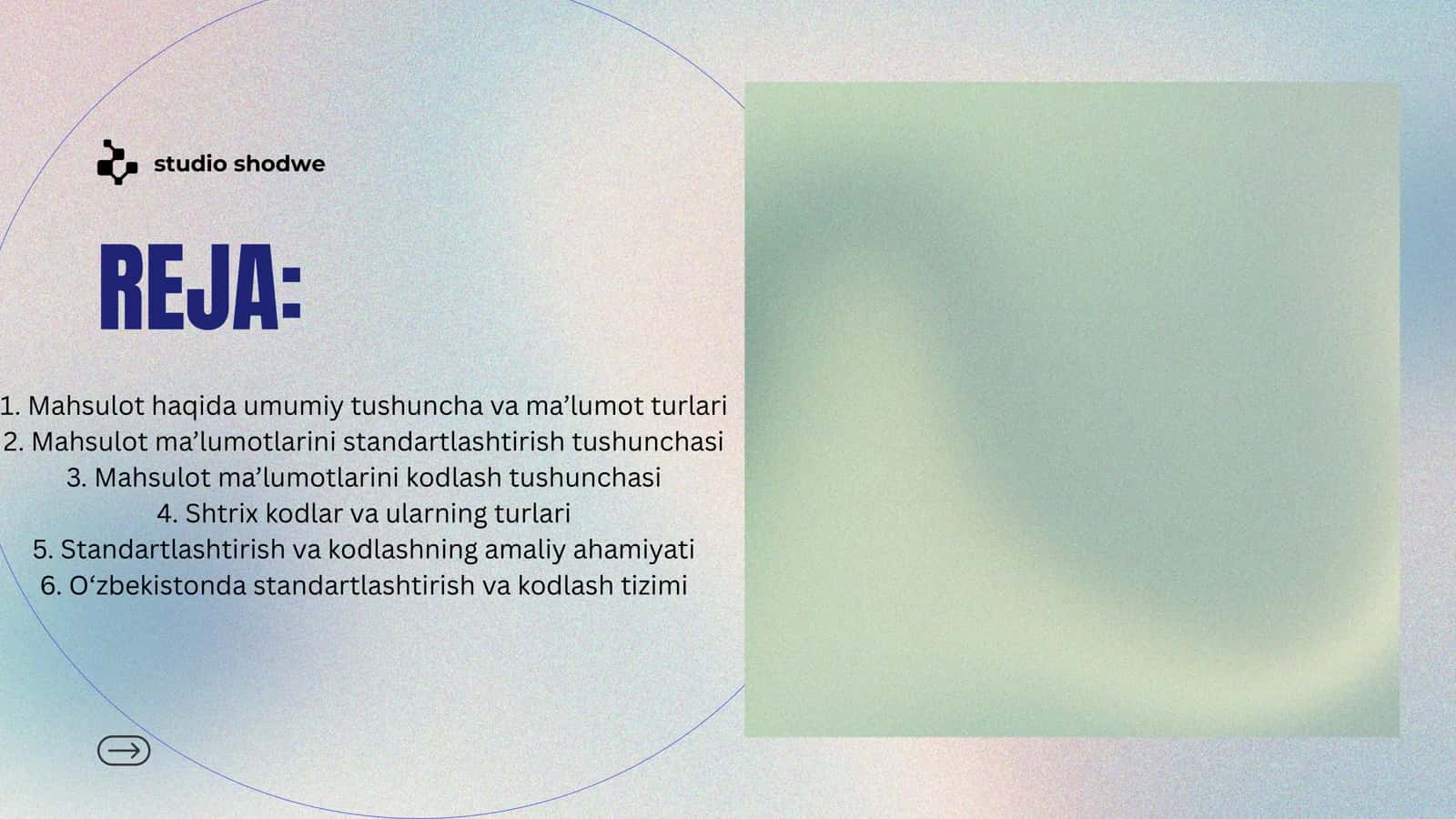 MAHSULOT HAQIDAGI MA’LUMOTLARNI STANDARTLASHTIRISH VA KODLASH 2