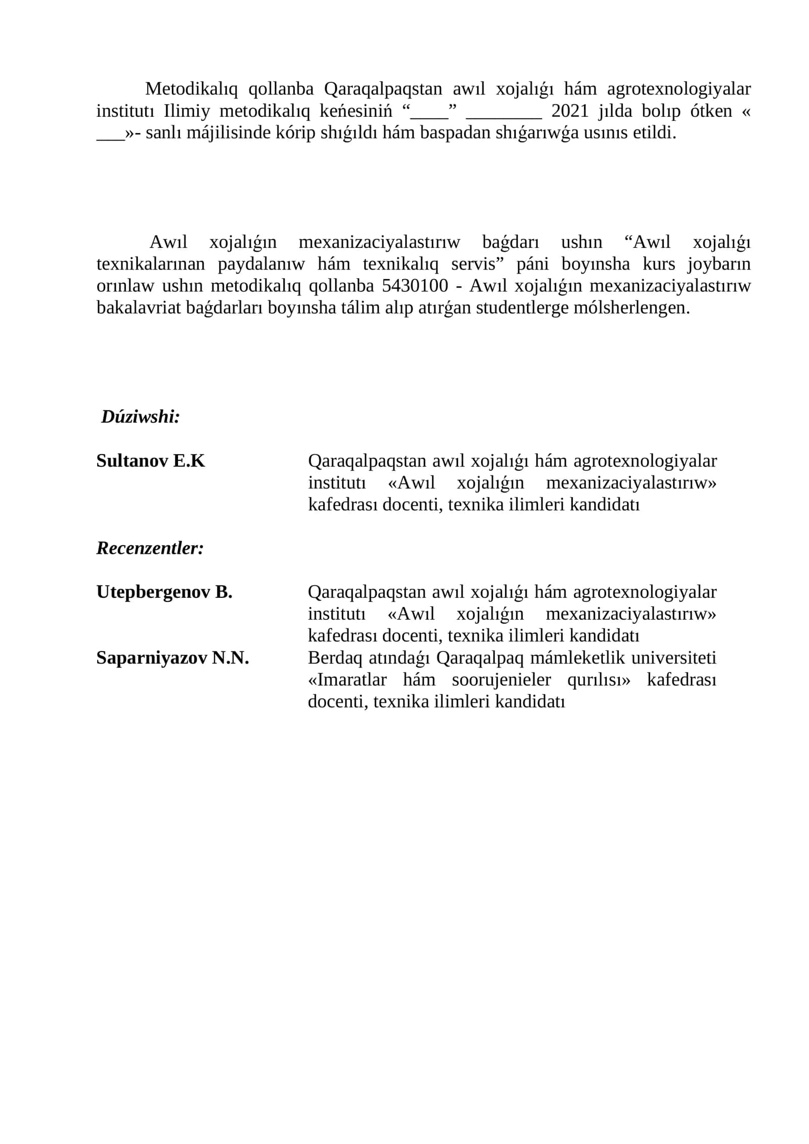 «Awıl xojalıǵı texnikalarınan paydalanıw hám texnikalıq servis» páni boyınsha kurs joybarın orınlaw ushın M E T O D I K A L Í Q Q O L L A N B A 2
