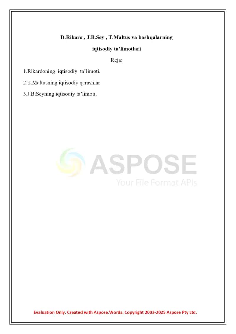 D.Rikaro , J.B.Sey , T.Maltus va boshqalarning  iqtisodiy ta’limotlari 2