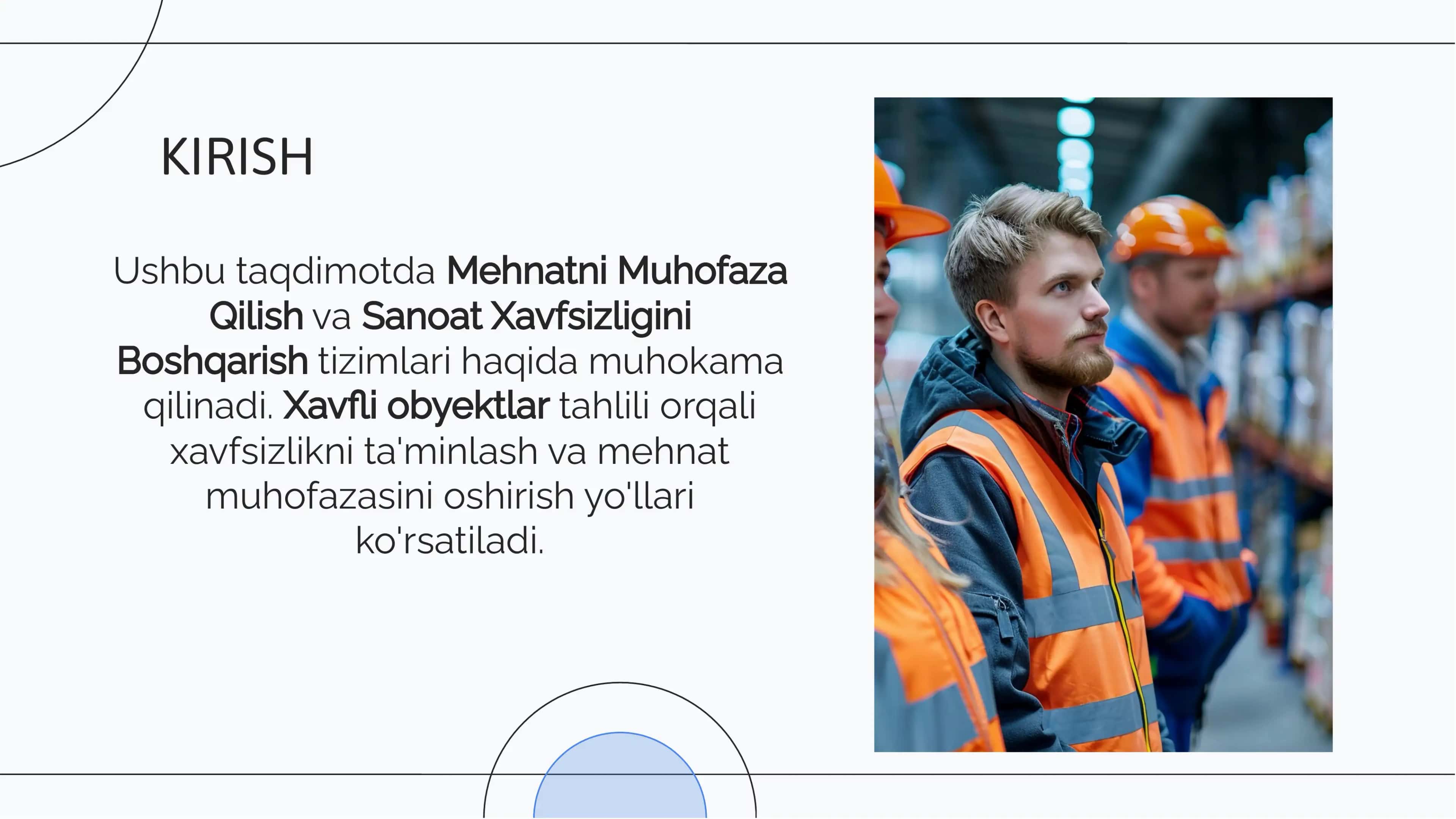 Mehnatni Muhofaza Qilish va Sanoat Xavfsizligini Boshqarish 2