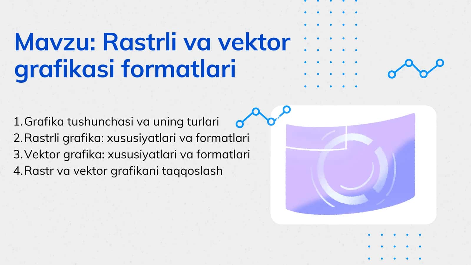 Rastrli va vektor grafikasi formatlari 2